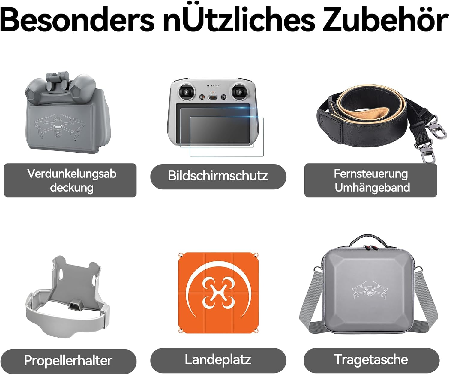 Das Bild zeigt Drohnenzubehör: Abdeckung, Bildschirmschutz, Gurt, Propellerhalter, Landeplatz und Tasche. Alle Zubehörteile sind grau oder orange.