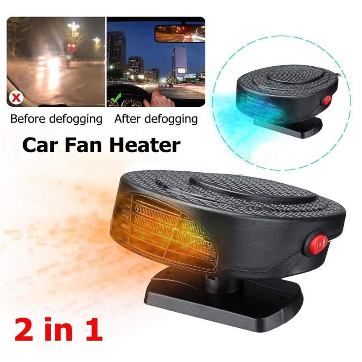 Auto-Ventilatorheizung mit Vorher- und Nachher-Entnebelungsansichten. Schwarzes Gerät mit rotem Schalter, das blaues und orangefarbenes Licht aussendet. Text: 2 in 1.