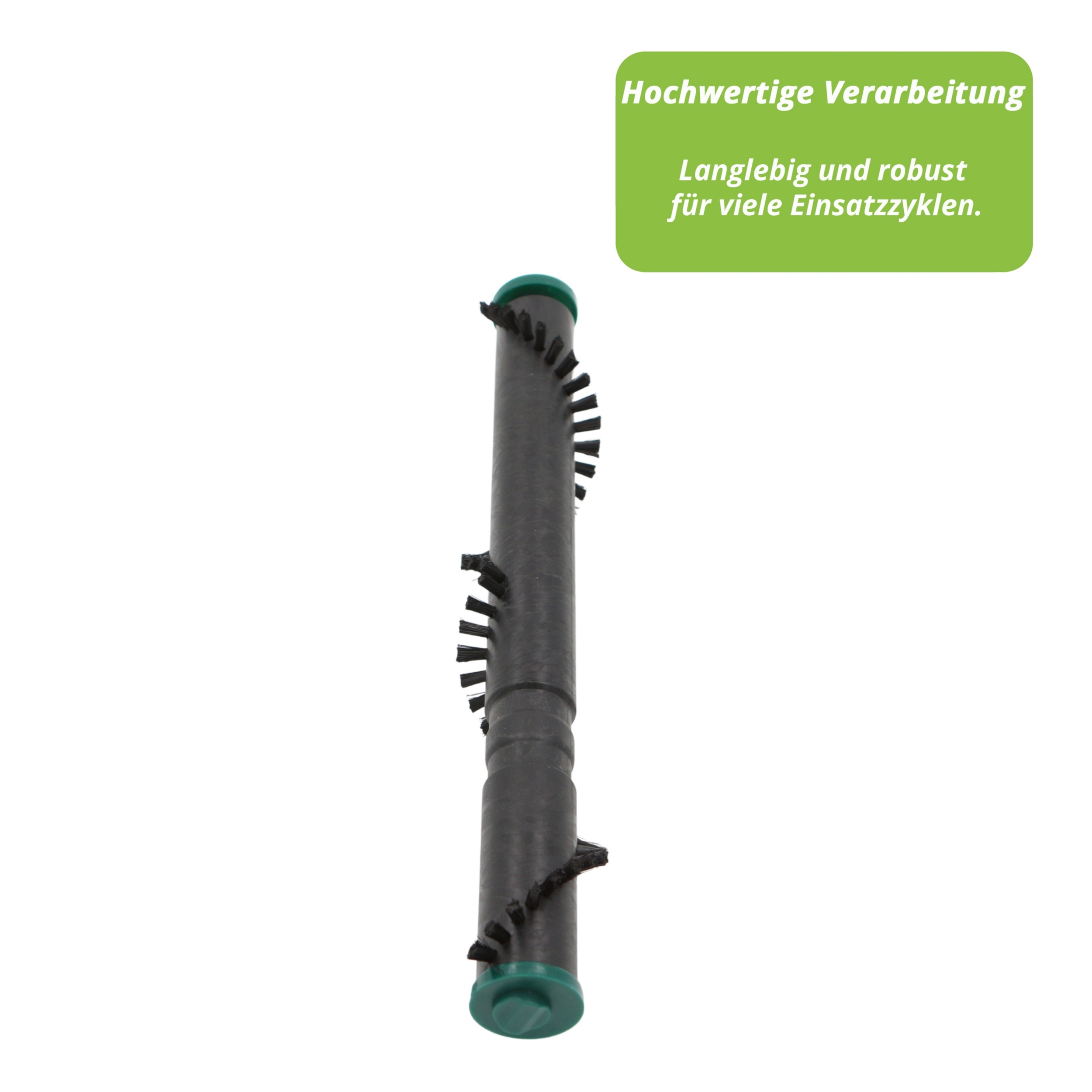 Eine schwarze Staubsaugerbürstenwalze mit grünen Enden und Borsten. Text auf Deutsch lautet 'Hochwertige Verarbeitung'.