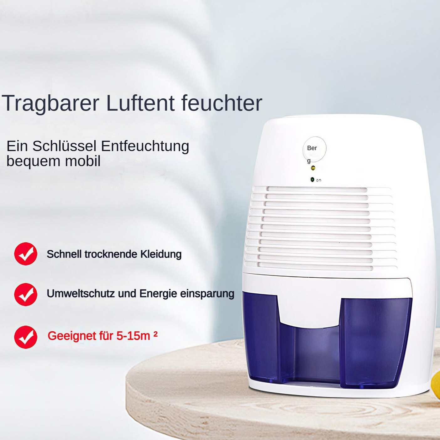 Weißer tragbarer Luftentfeuchter mit blauem Wassertank, Text auf Deutsch und Häkchen mit Sätzen.