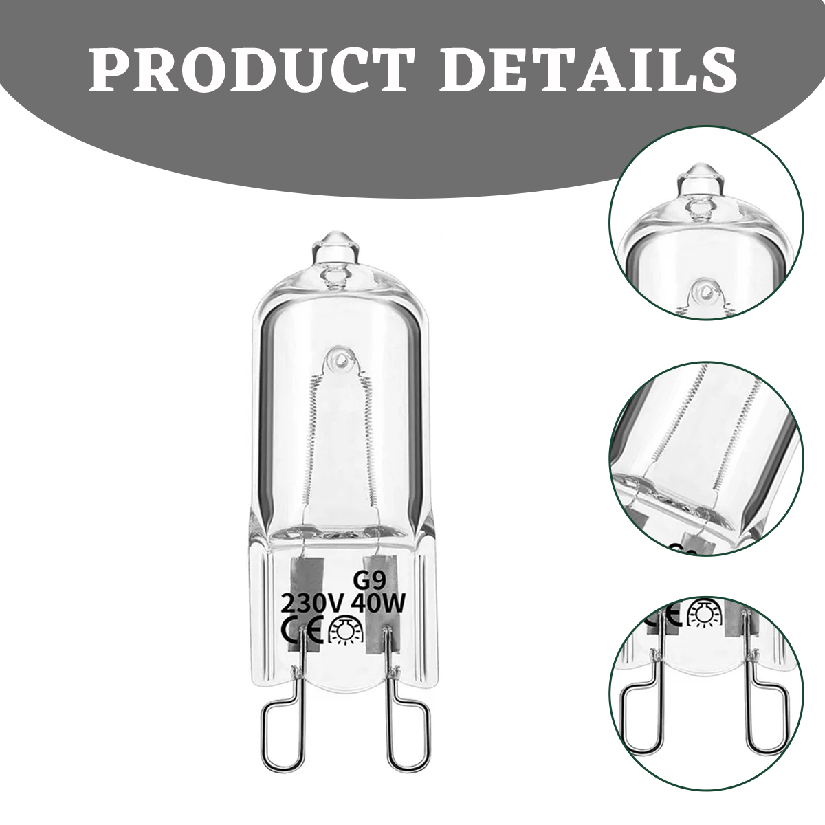 Eine klare G9-Halogenlampe mit Details: 230V 40W. Drei vergrößerte Ansichten der Glühbirne. Produktdetails auf dunklem, grauem Hintergrund.