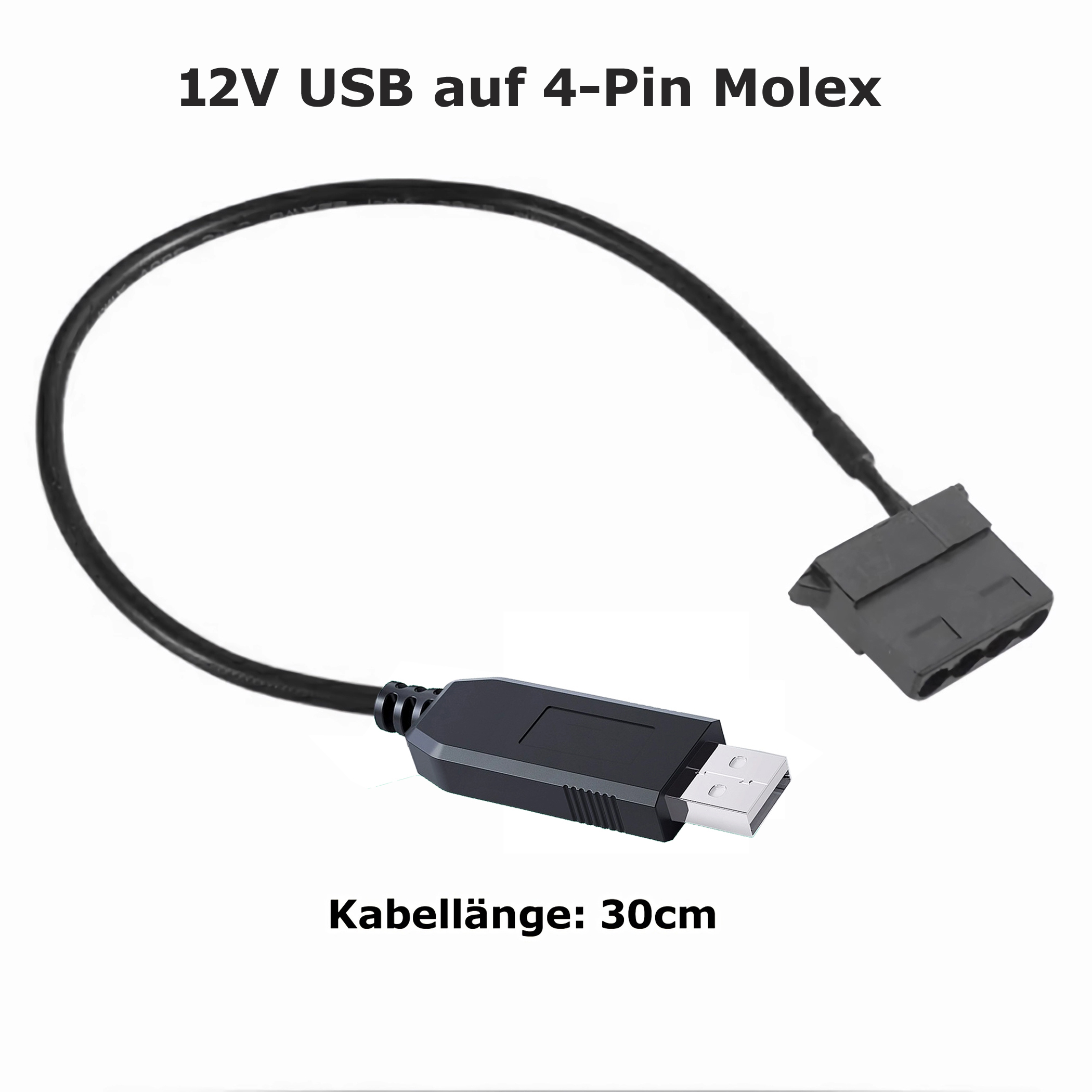 Ein schwarzes USB-auf-4-Pin-Molex-Kabel. Ein USB-A-Anschluss an einem Ende und ein Molex-Anschluss am anderen. Kabellänge 30 cm.