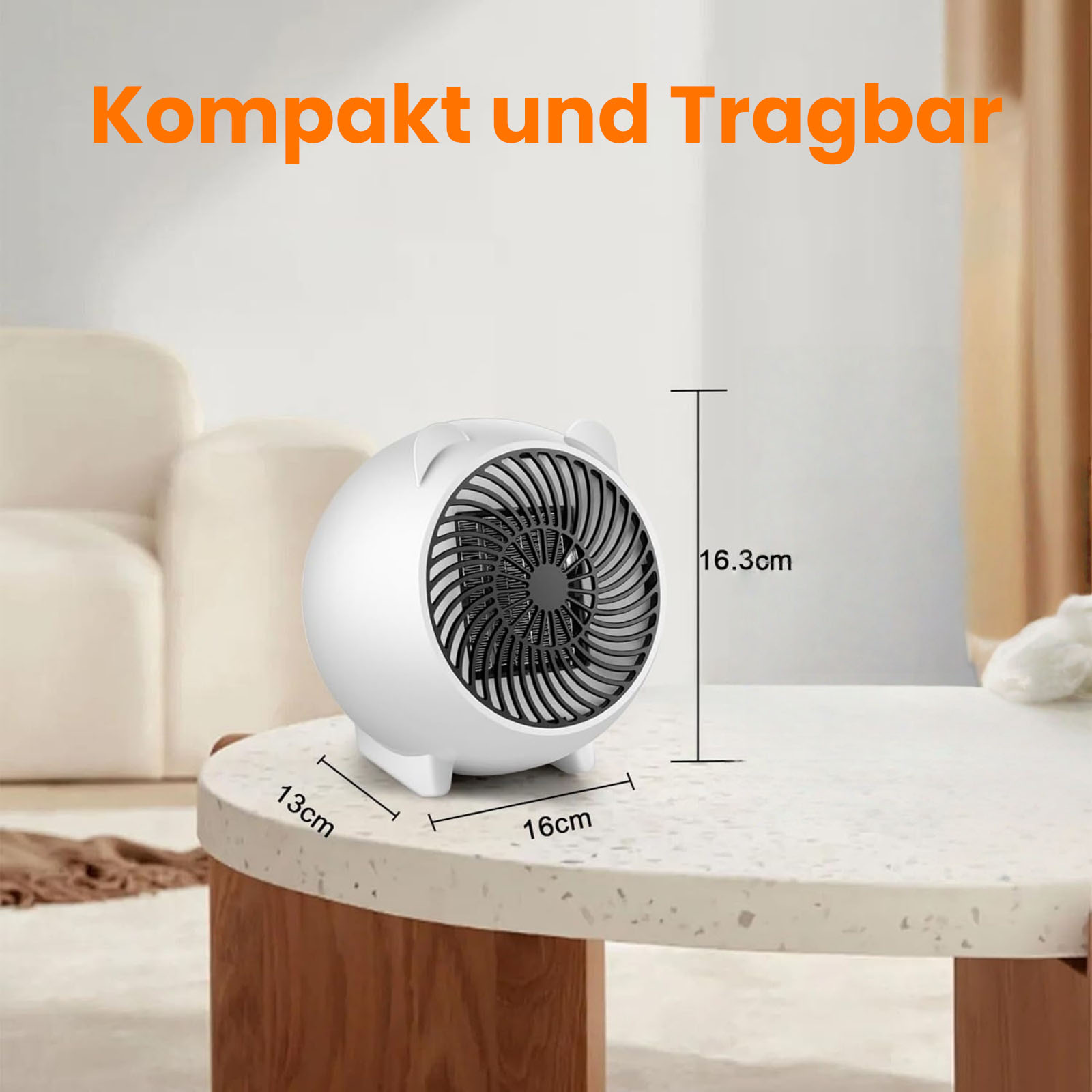 Ein weißer, runder Heizlüfter auf einem Tisch. Maße sind angegeben. Sofa im Hintergrund. Die Worte 'Kompakt und Tragbar' sind auf dem Bild.