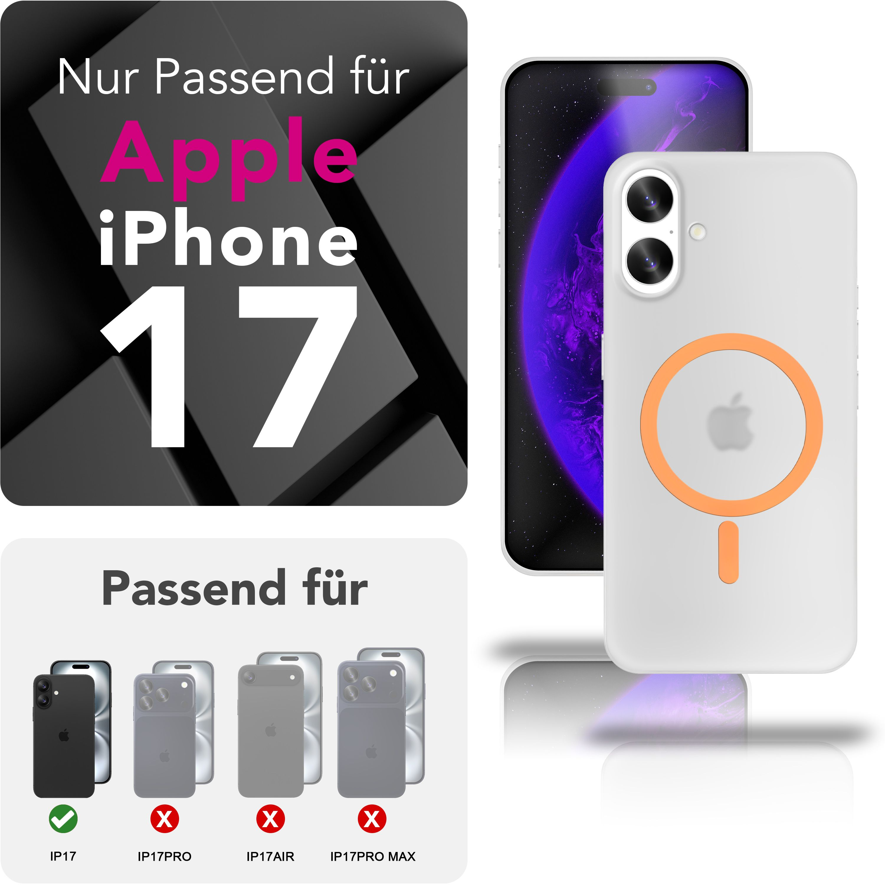 Das Bild zeigt ein iPhone 17 mit weißer Hülle und orangefarbenem Ring. Text weist auf Kompatibilität und Modelle hin.