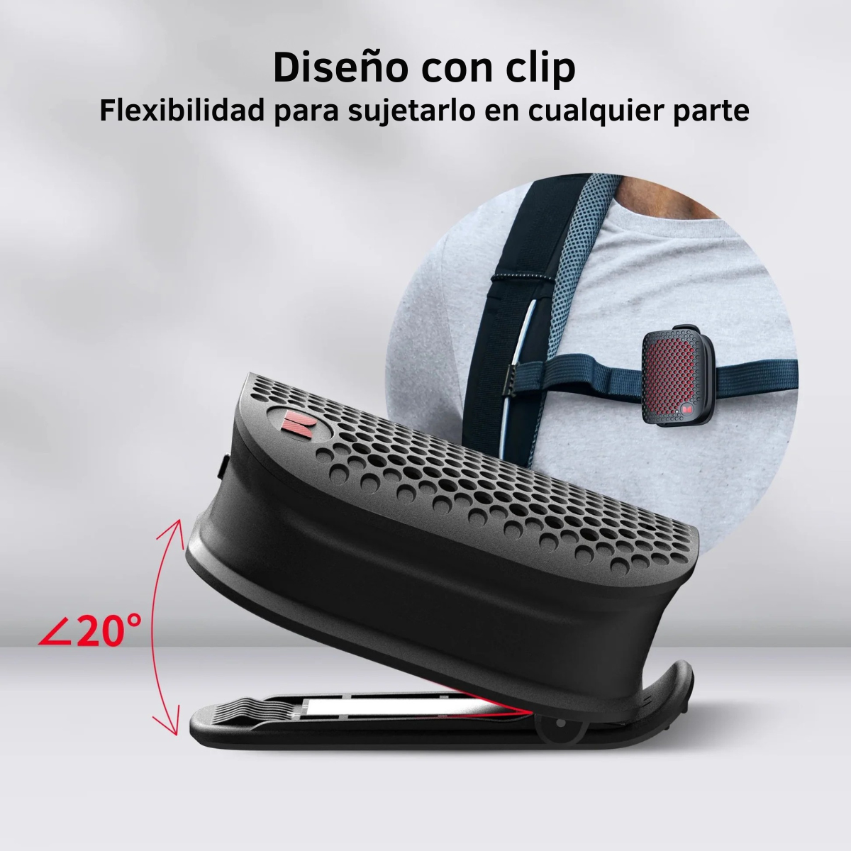 Un dispositivo negro con patrón de panal, inclinado a 20 grados. Una persona usa un dispositivo sujeto a su pecho.