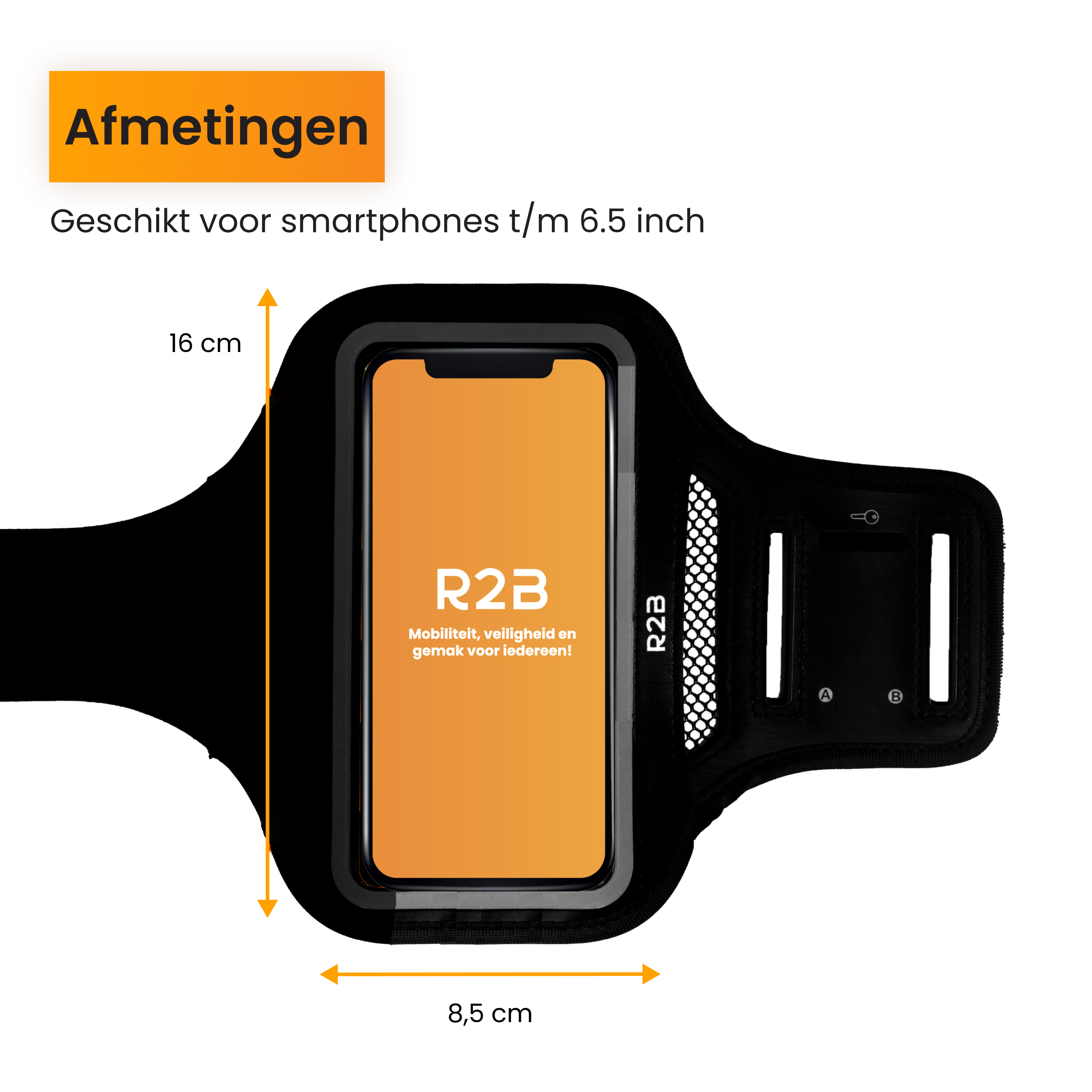 Schwarzes Armband für Smartphones. Es hat Abmessungen in cm und Text auf Niederländisch. Ein orangefarbener Smartphone-Bildschirm ist sichtbar.
