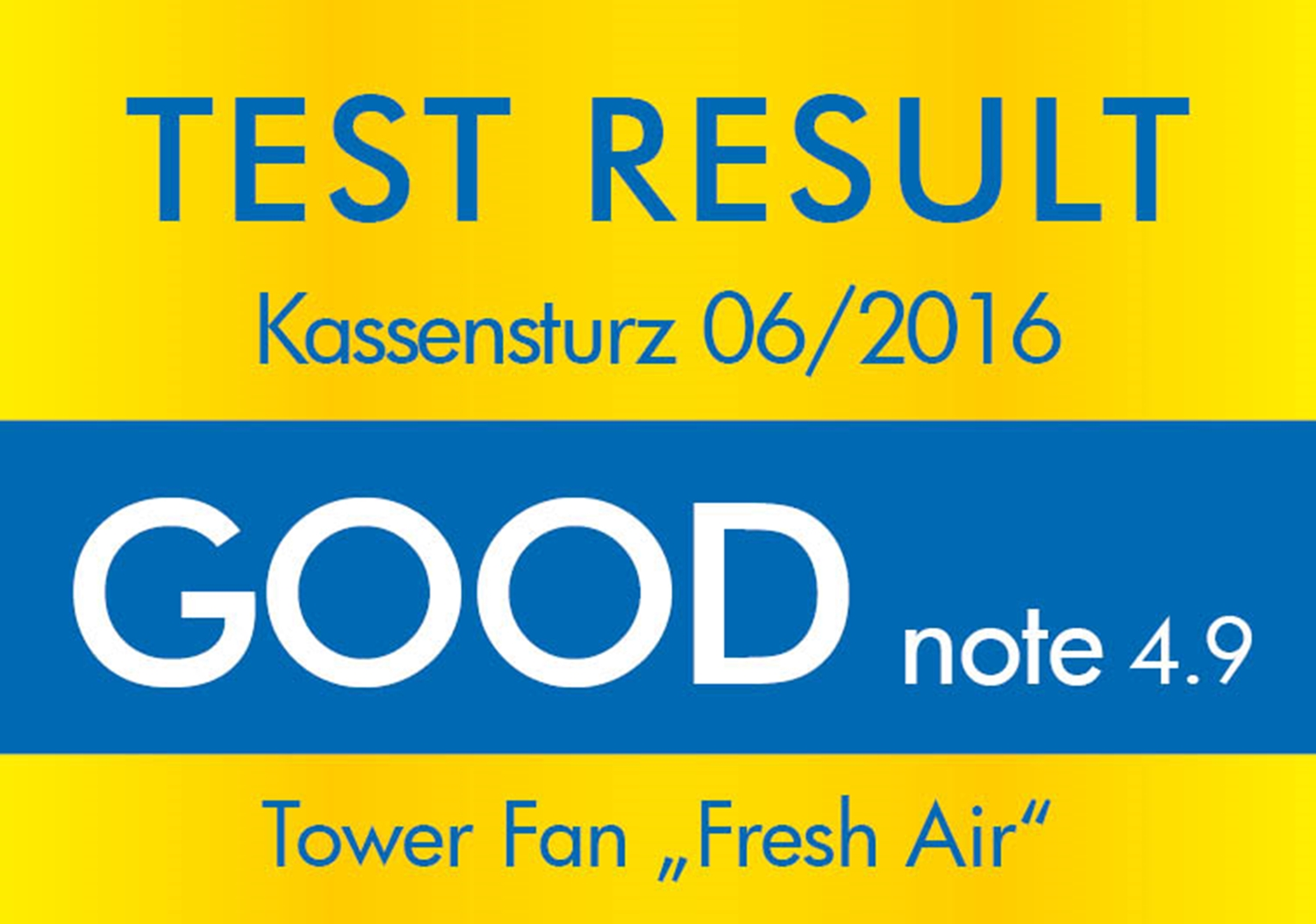 Eine gelb-blaue Grafik zeigt 'TEST RESULT', 'GOOD note 4.9'. Es ist ein Testergebnis für einen Turmventilator, bewertet mit 'GOOD'.
