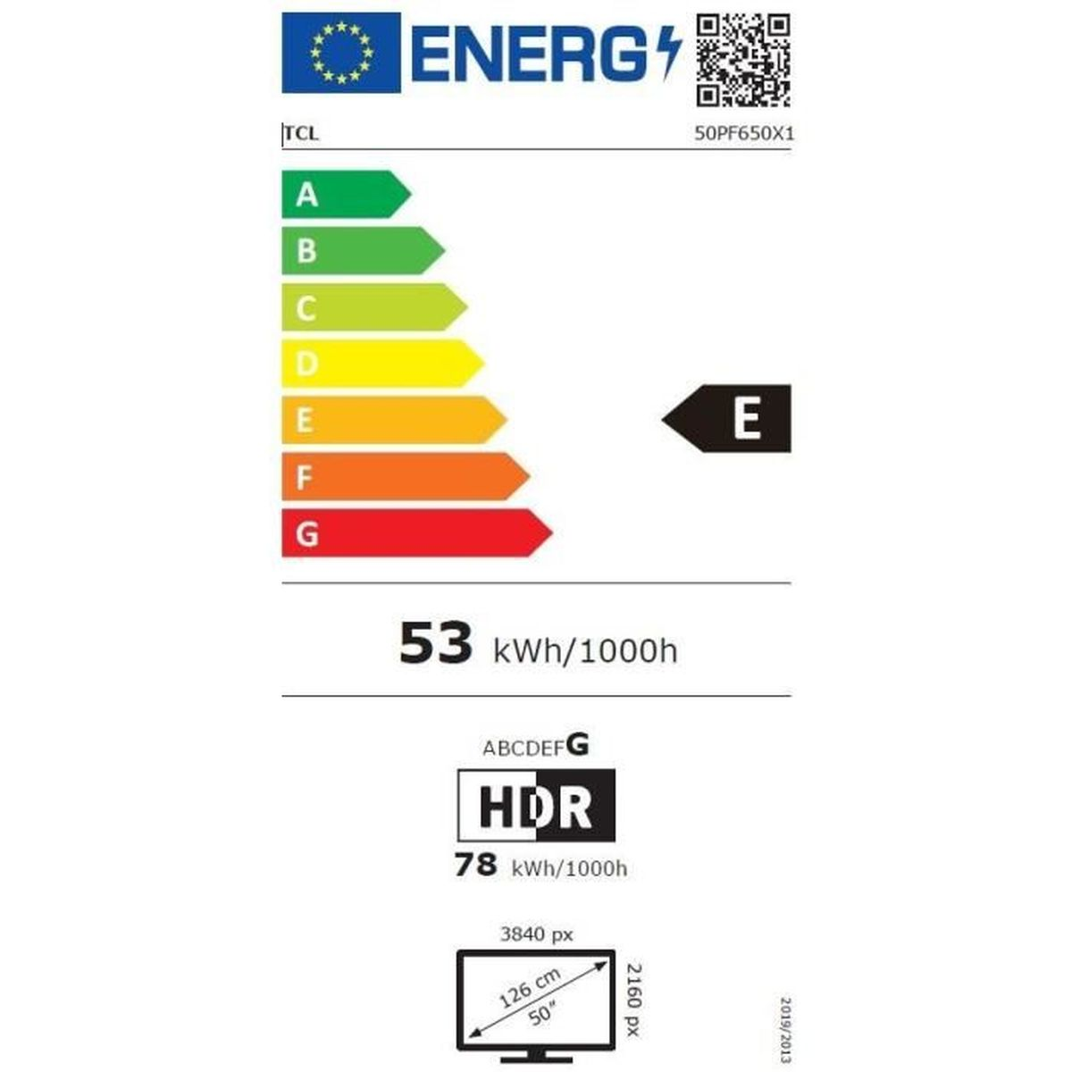 Etykieta energetyczna dla telewizora TCL. Wyświetla efektywność energetyczną od A do G, z oceną E. Pokazuje zużycie energii i szczegóły HDR.