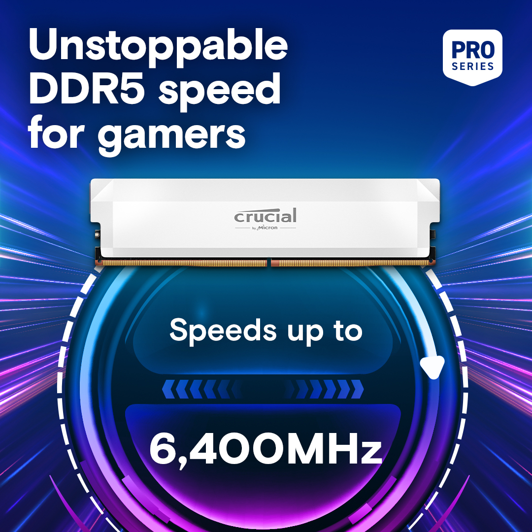 Obrazek przedstawia pamięć RAM Crucial DDR5. Tekst: Niepowstrzymana prędkość DDR5 dla graczy. Prędkości do 6400 MHz. Logo Pro Series.