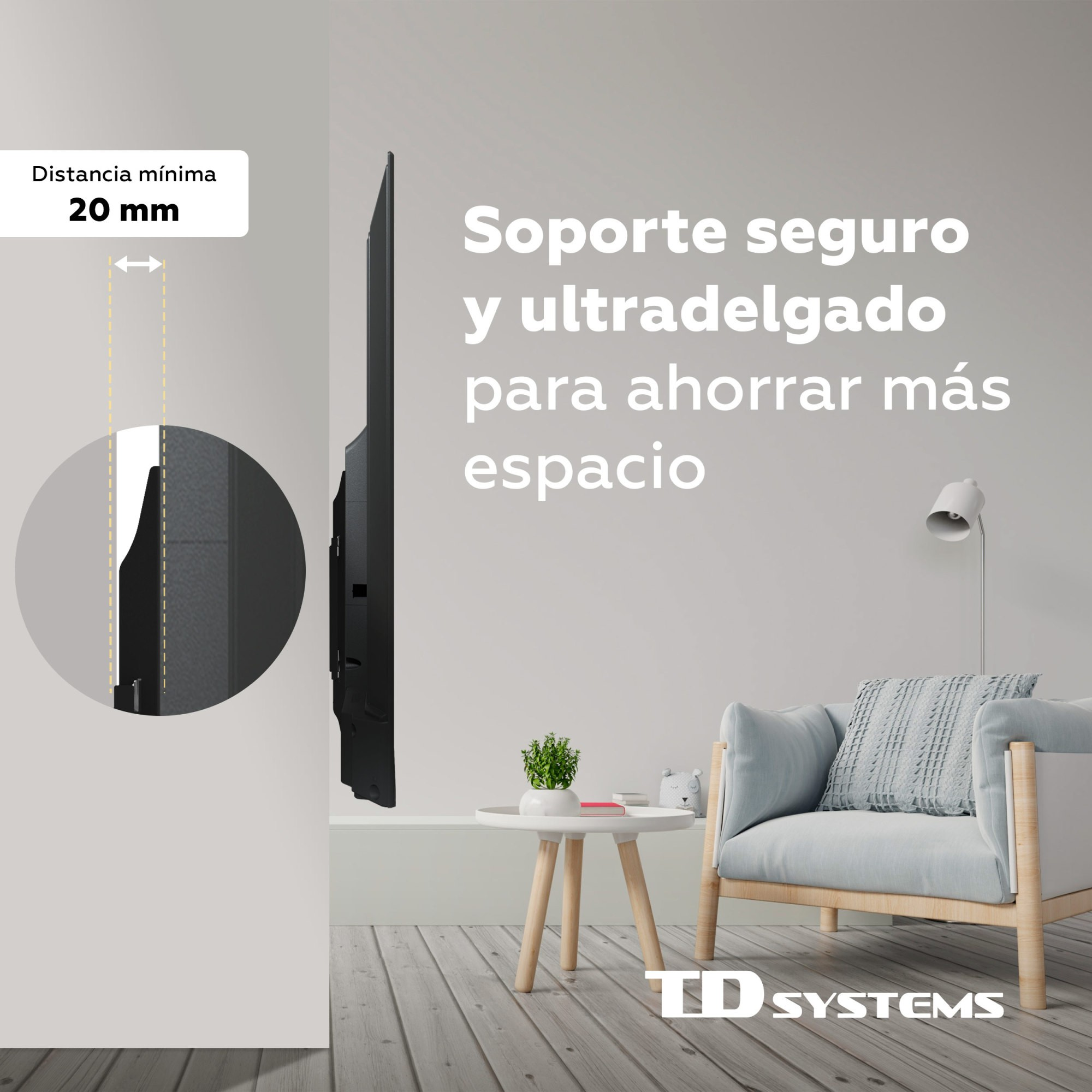 Un televisor está montado en una pared. El texto dice 'soporte seguro y ultradelgado para ahorrar más espacio'. También se ven un sofá, una mesa y una lámpara.