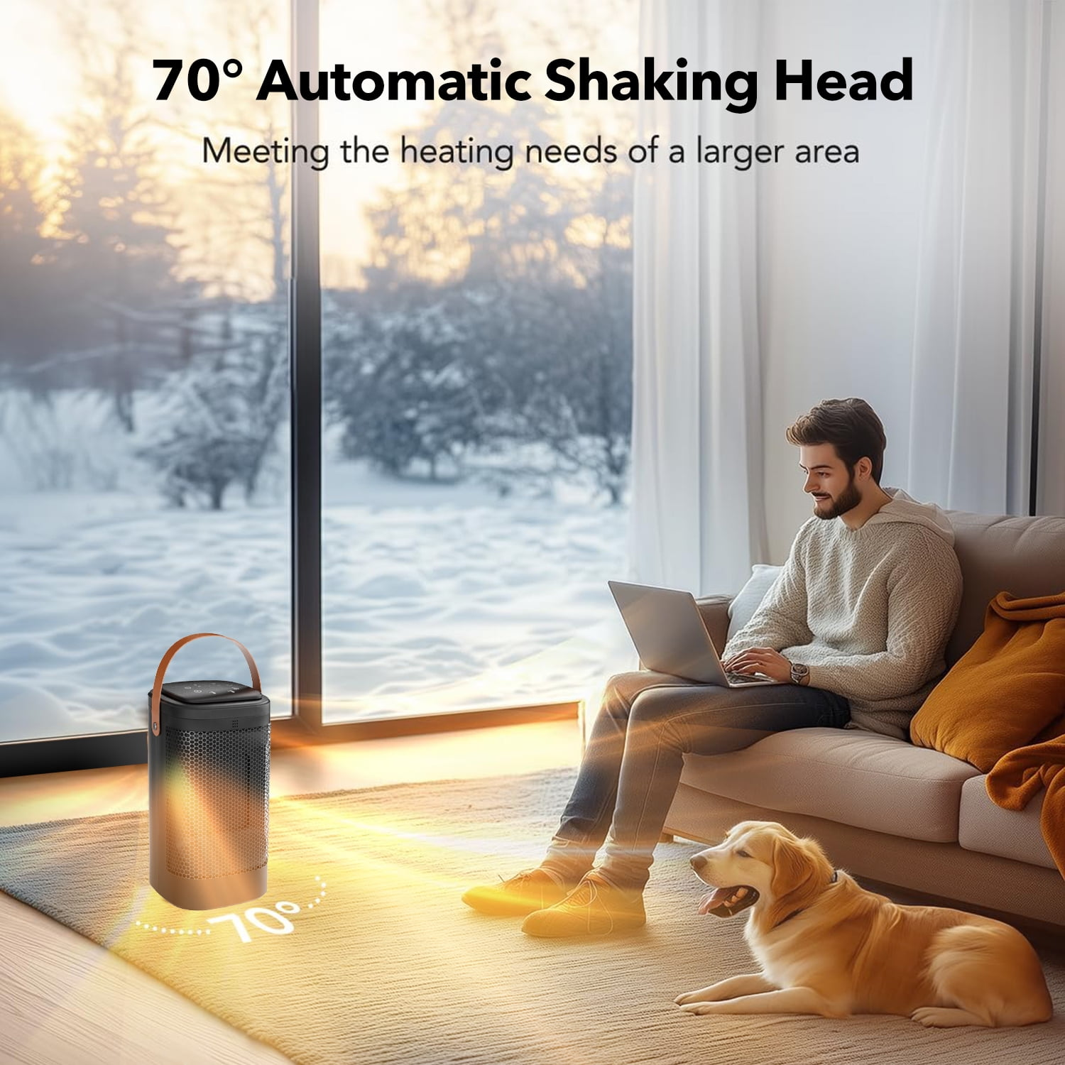 Ein Mann benutzt einen Laptop in der Nähe eines Hundes. Ein Heizgerät steht auf dem Boden. Draußen eine Schneelandschaft. Text: 70° Automatic Shaking Head.