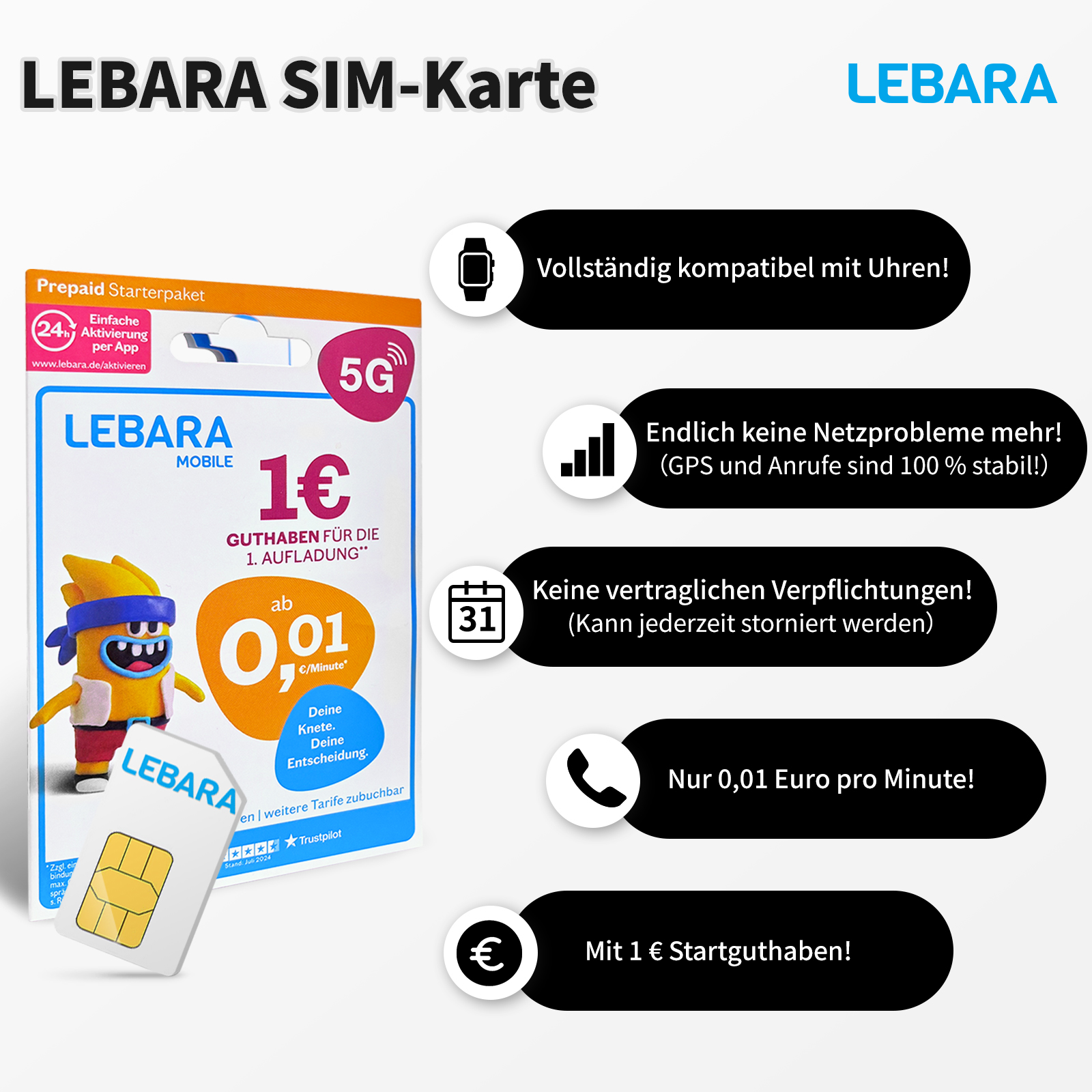 Werbung für eine Lebara SIM-Karte. Sie hat eine Karte mit einem 1€-Angebot, 5G-Logo und mehrere Vorteile.
