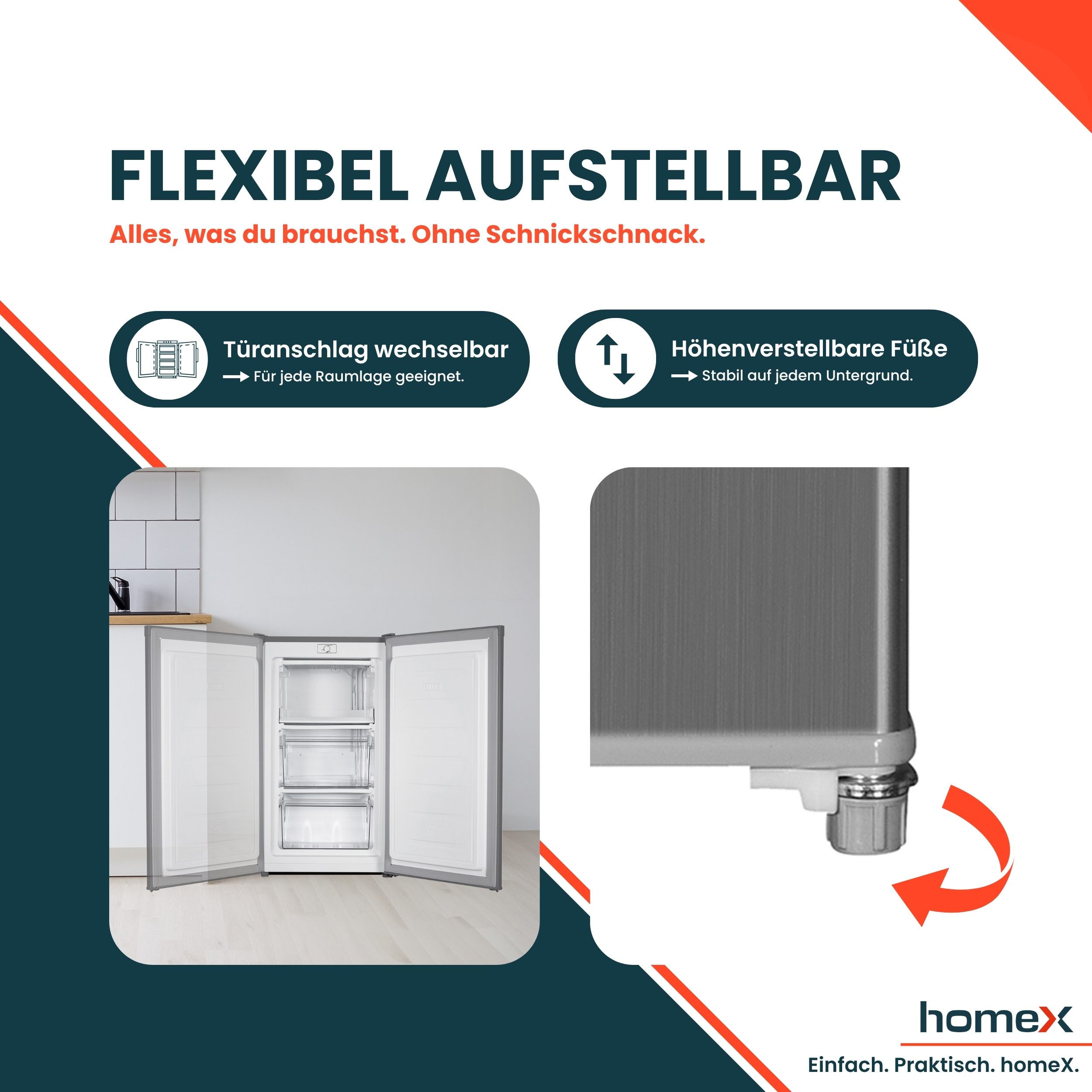 Ein Kühlschrank mit offenen Türen. Text: Flexibel aufstellbar, verstellbare Füße und Türanschlag. HomeX-Logo.