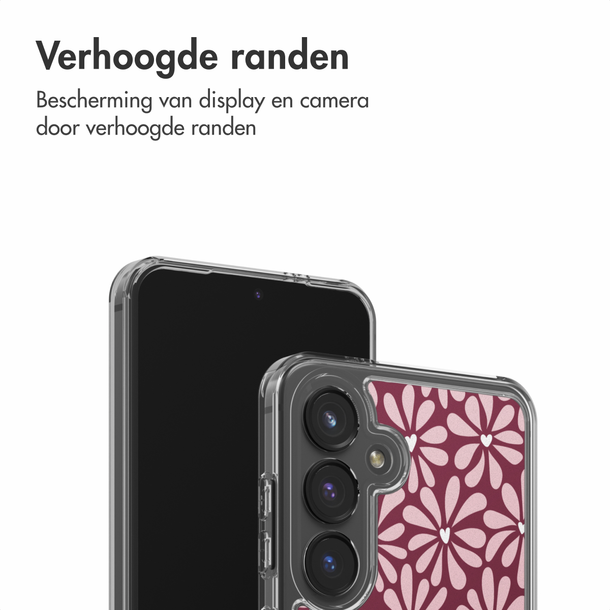 Een smartphone in een transparante hoes met een bloemenpatroon. Het scherm van de telefoon is zwart. Bovenstaande tekst luidt 'Verhoogde randen'.