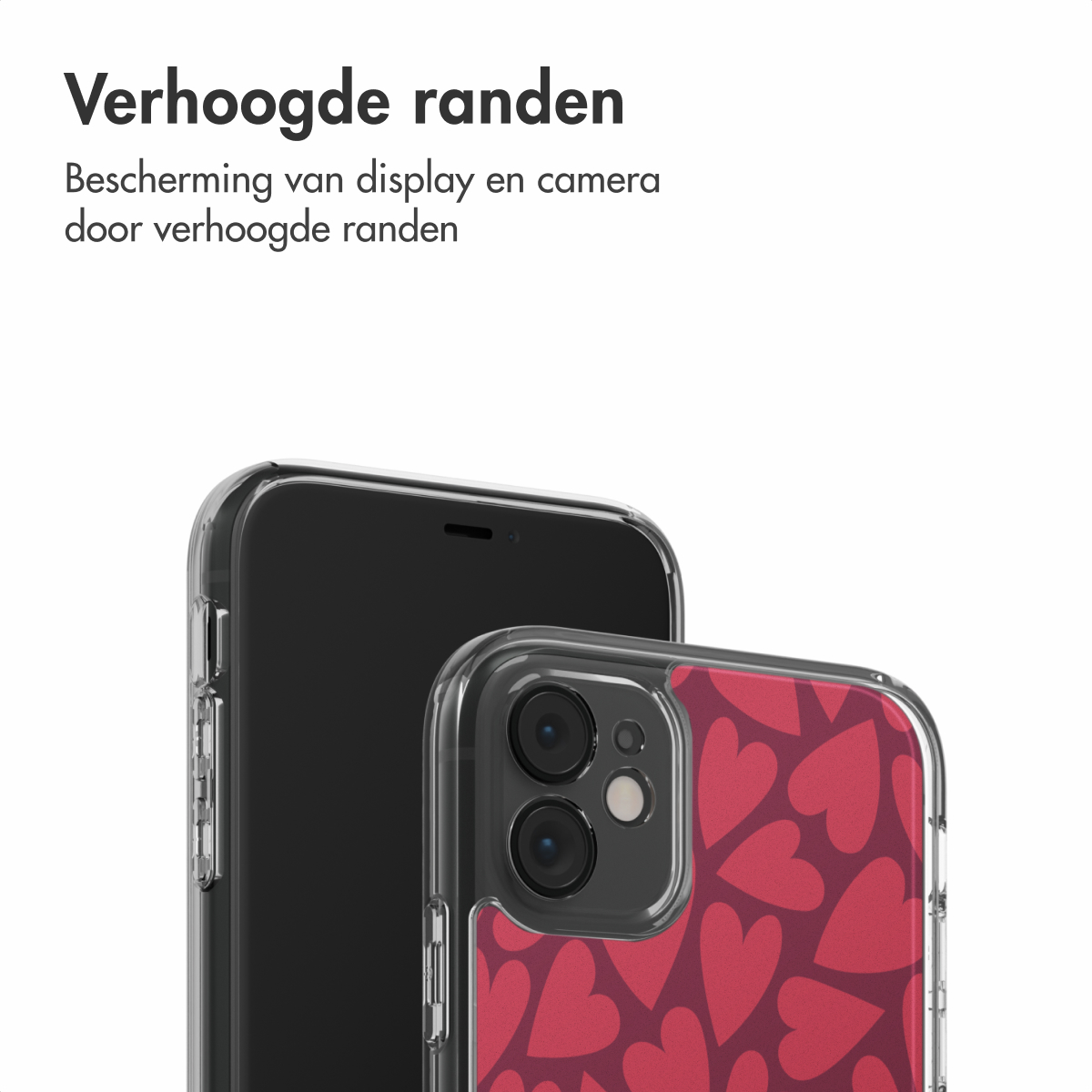 Due smartphone in custodie trasparenti, uno con motivo a cuore. Il testo in alto dice 'Verhoogde randen'.