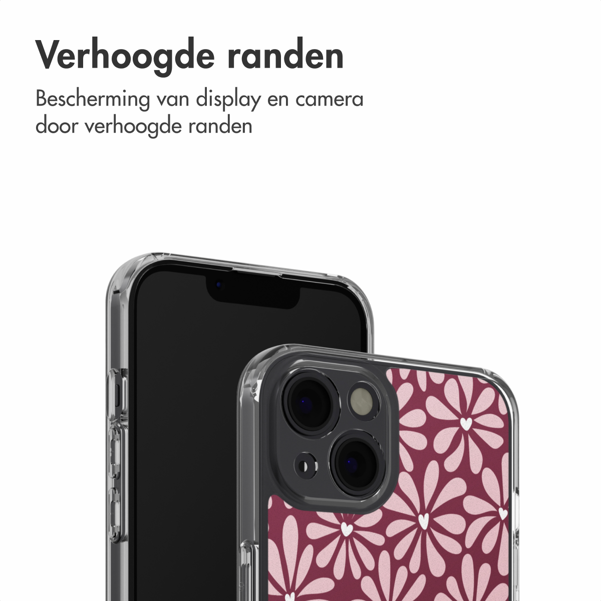 Zwei Smartphones mit transparenten Hüllen. Ein Telefon hat eine floral gemusterte Hülle. Der Text oben lautet 'Verhoogde randen'.
