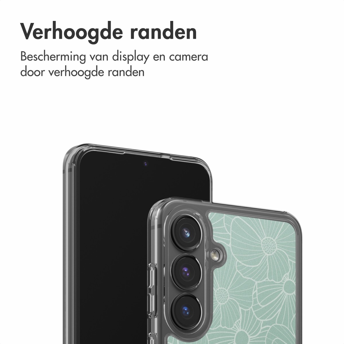 Er worden twee smartphones getoond. Eén is zwart, de andere heeft een bloemenhoesje. De tekst hierboven luidt 'Verhoogde randen'.