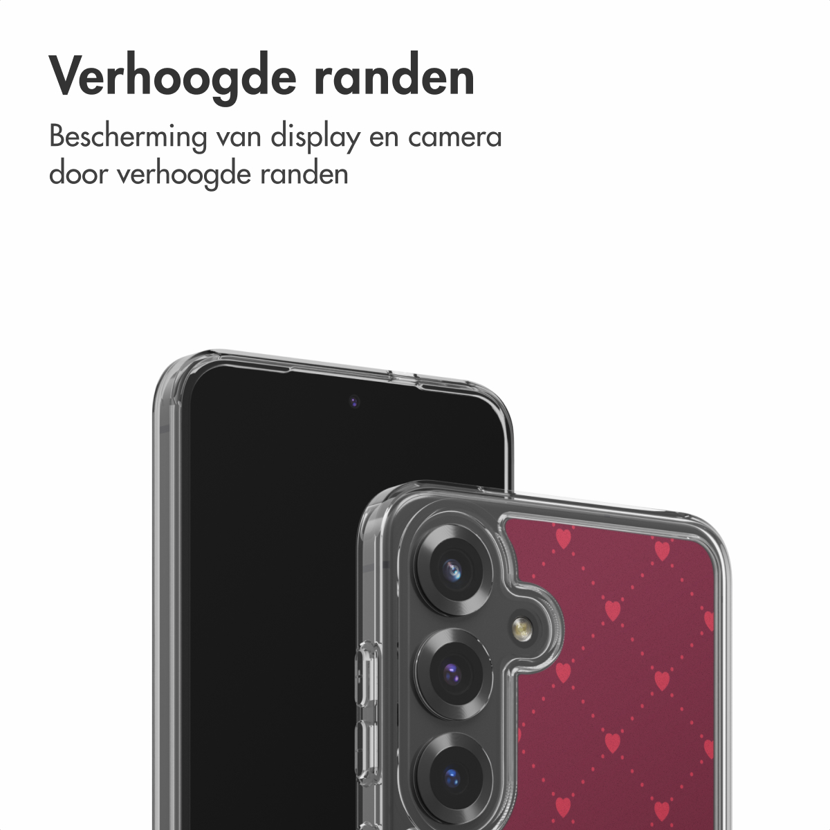 Twee smartphones in doorzichtige hoesjes, één met zwart scherm en één met rood hartjespatroon. Tekst bovenaan beschrijft verhoogde randen.