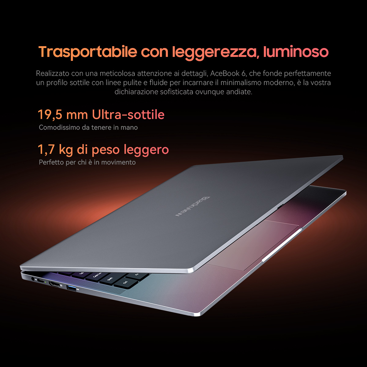 Un laptop grigio parzialmente aperto, mostra tastiera e interno. Il testo evidenzia sottigliezza e leggerezza.