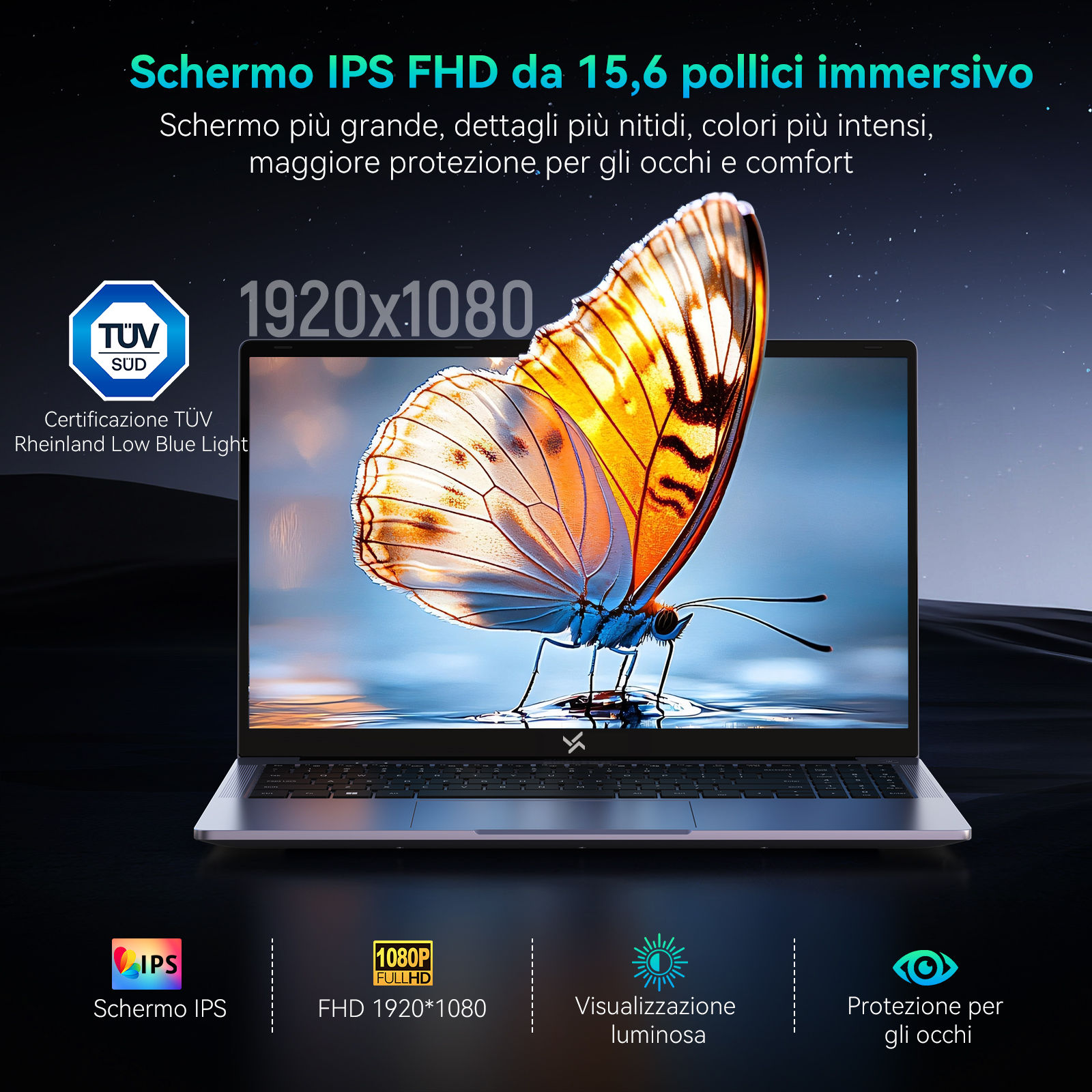 Un laptop mostra un'immagine di farfalla. I testi menzionano specifiche dello schermo, protezione degli occhi e certificazioni.