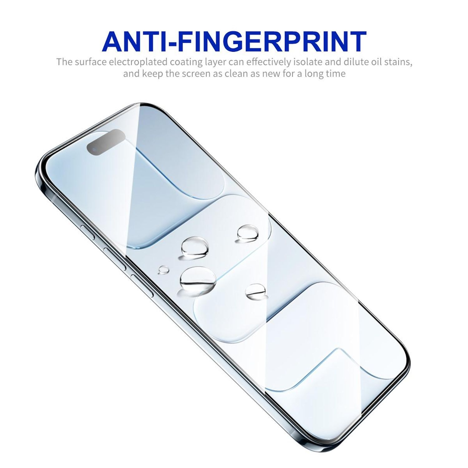 Eine Smartphone-Displayschutzfolie mit Wassertropfen. Oben steht 'ANTI-FINGERPRINT'.