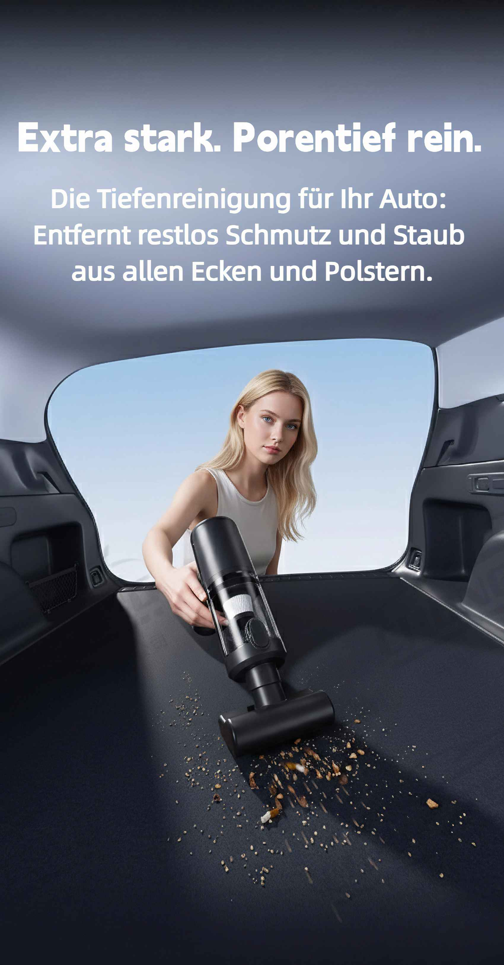 Eine Frau saugt einen Autoinnenraum. Der Staubsauger entfernt Schmutz. Text: 'Tiefenreinigung für Ihr Auto'.