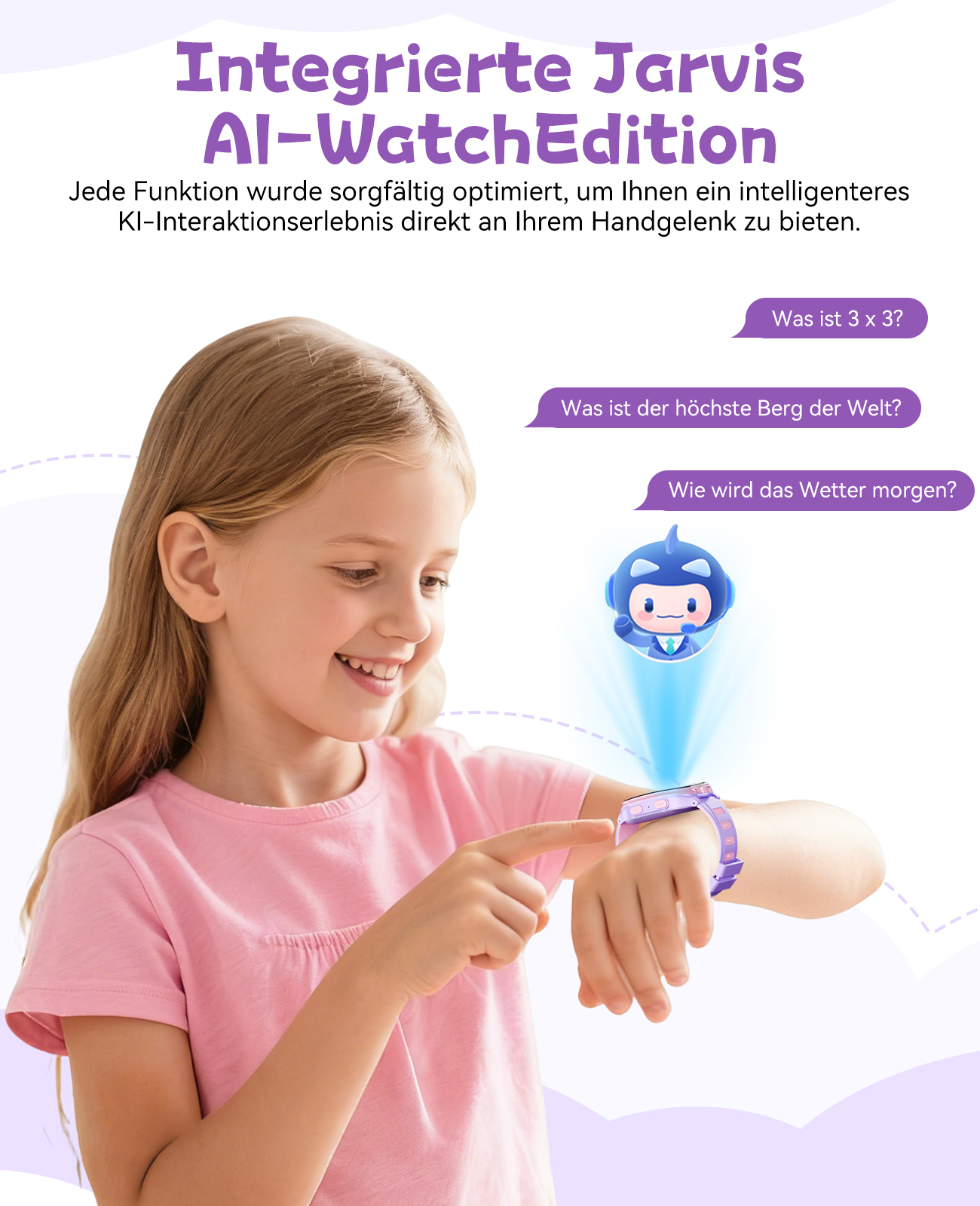 Ein lächelndes Mädchen zeigt auf eine violette Smartwatch mit einem projizierten Cartoon-Charakter. Text enthält Fragen und Produktname.
