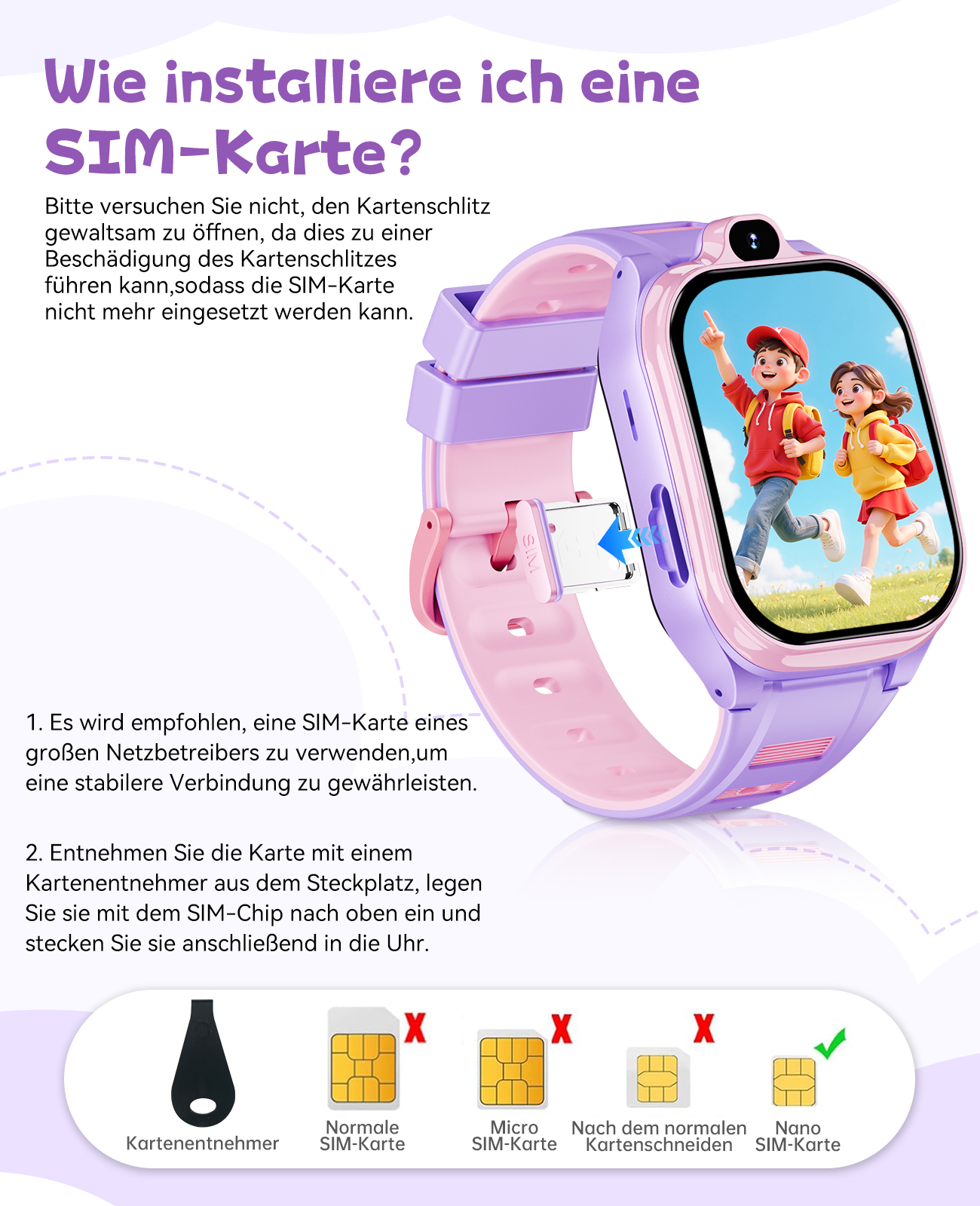 Eine Smartwatch mit einem Bildschirm, der zwei Kinder zeigt. Anweisungen zum Einlegen einer SIM-Karte werden gezeigt.