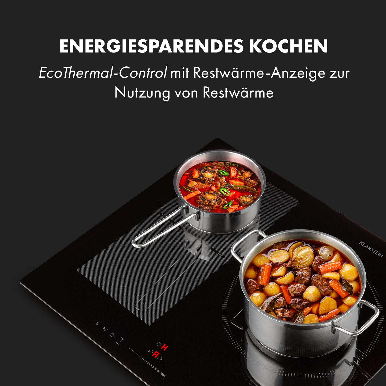 Dos ollas con comida en una placa de inducción negra. El texto superior dice 'ENERGIESPARENDES KOCHEN'.