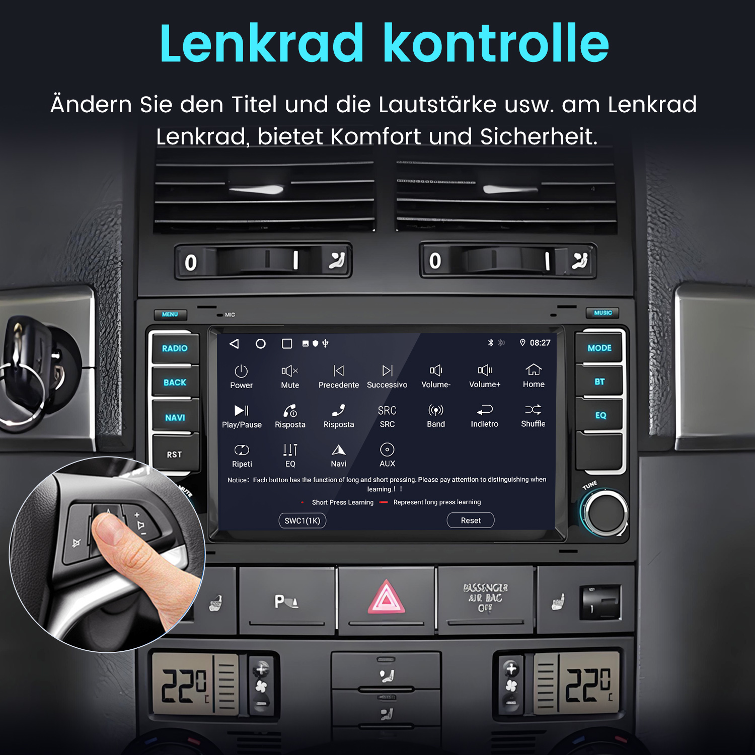 Autarmaturenbrett mit Touchscreen, Lenkradbedienelementen und Temperaturanzeige. Eine Hand betätigt eine Taste am Lenkrad.