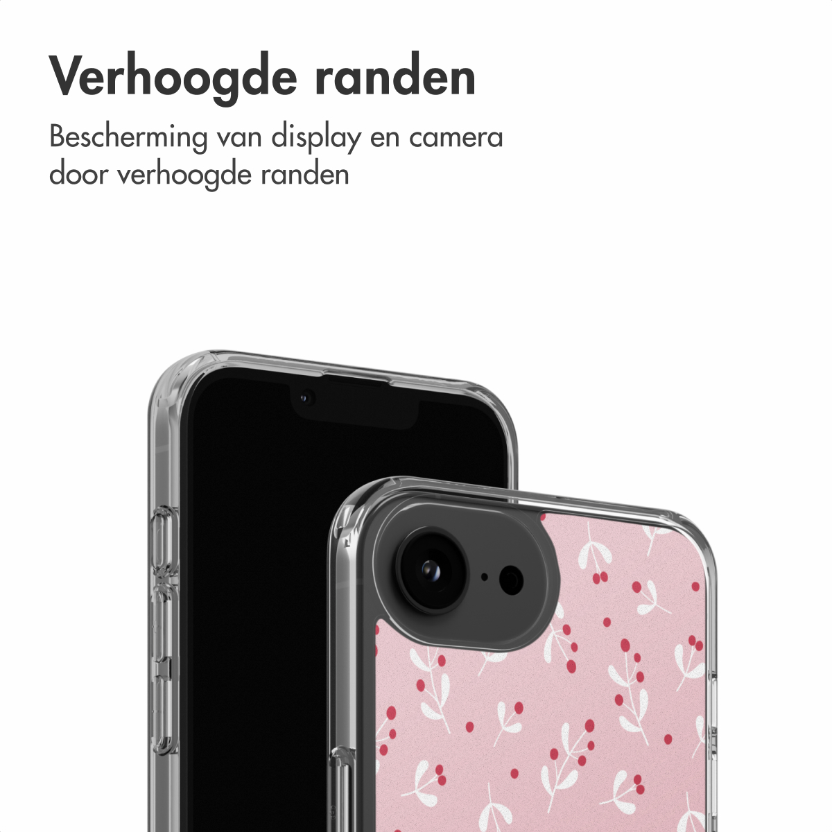 Due telefoni, uno in una custodia trasparente. Il secondo telefono ha una custodia floreale rosa. Il testo in alto dice 'Verhoogde randen'.