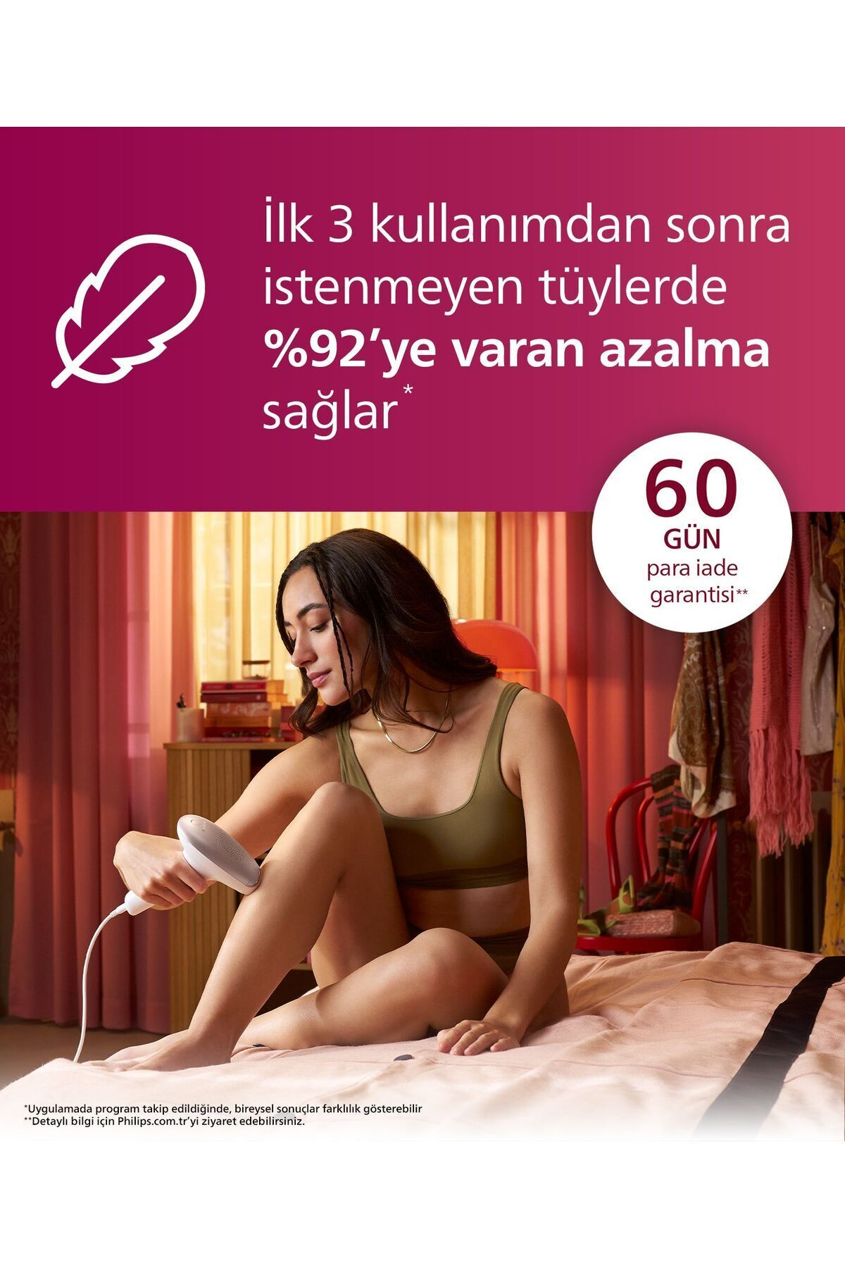 Bir kadın bacağında bir tüy alma cihazı kullanıyor. Arka plan, tüy azaltımı ve para iade garantisi hakkında metin içeriyor.