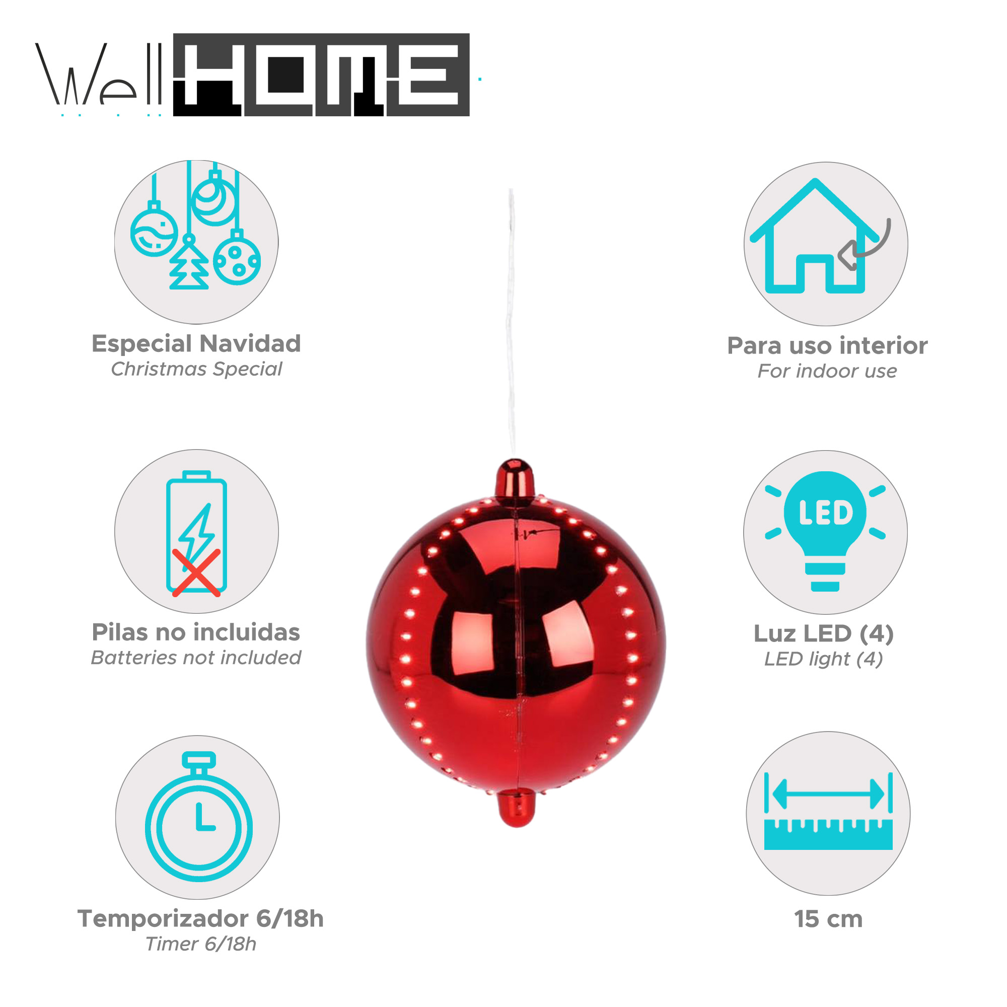 Adorno navideño rojo con LEDs. Tiene texto e iconos que indican uso en interiores, pilas no incluidas y temporizador.