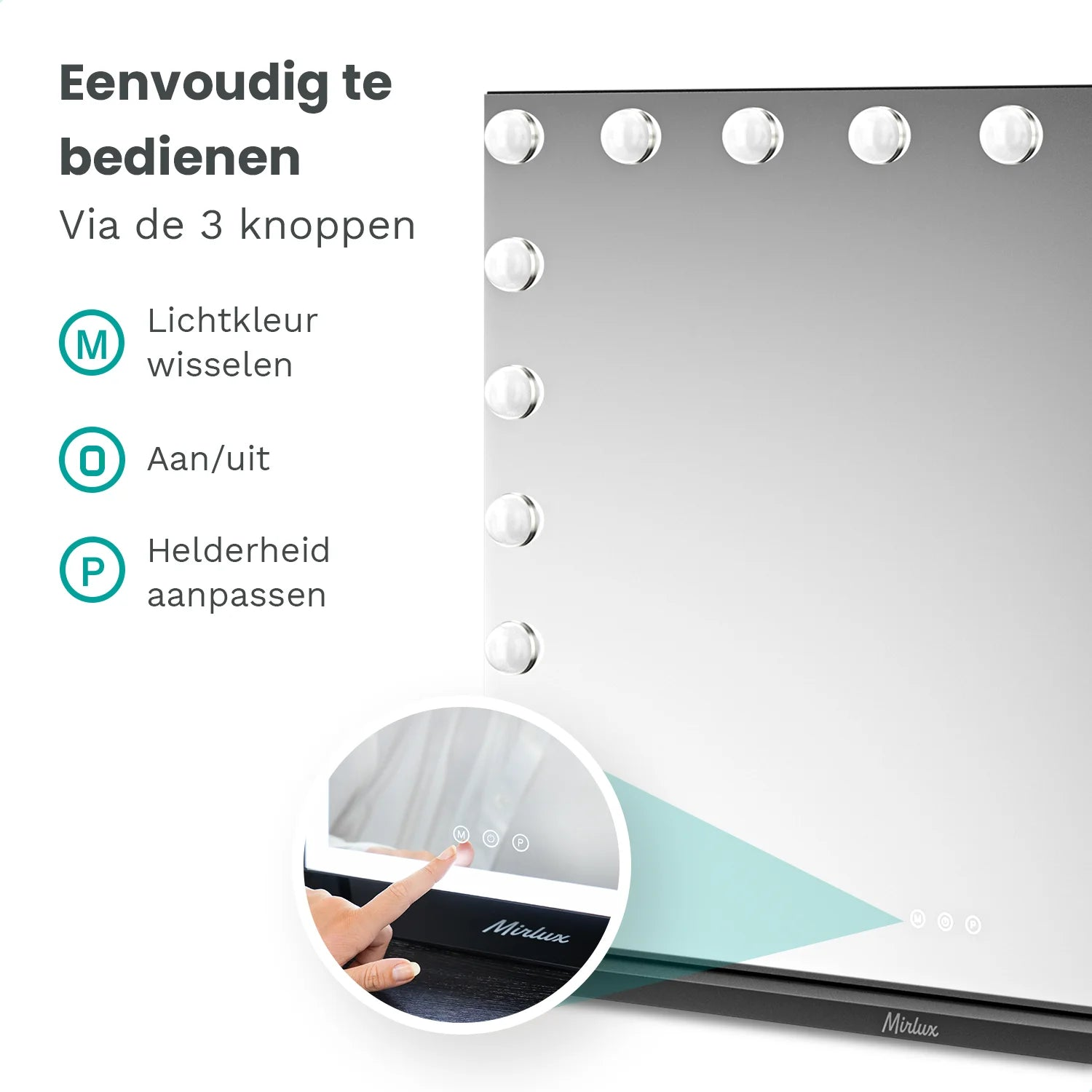 Een verlichte spiegel met bedieningsknoppen. Tekst geeft lichtkleur, aan/uit en helderheidsaanpassing aan. Een hand raakt een knop op een close-up.