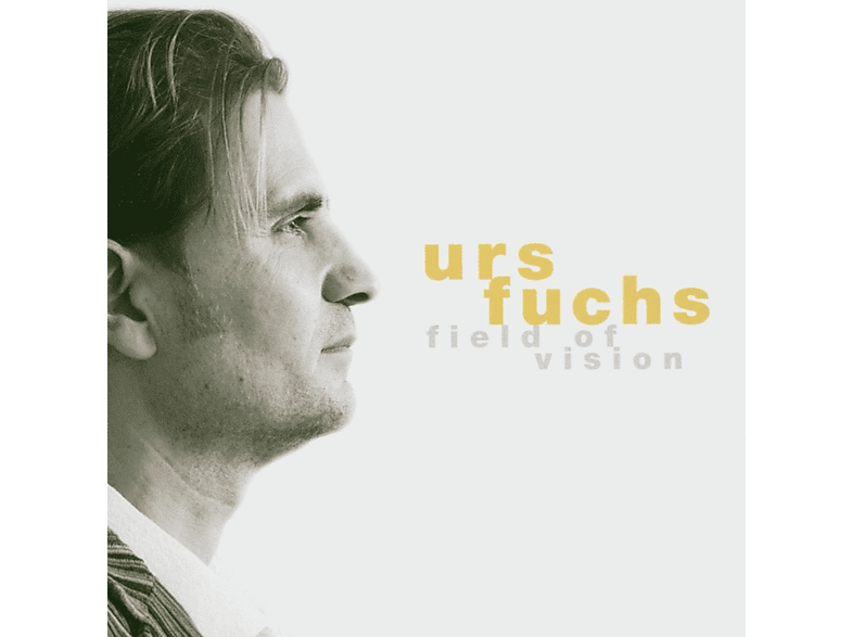 Urs Fuchs | Fields Of Vision (CD) | MediaMarkt
