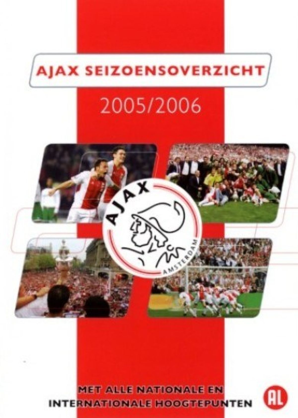 Couverture du bilan de la saison de l'Ajax 2005/2006. Comprend des photos d'équipe, le logo de l'Ajax et des couleurs rouge et blanc.