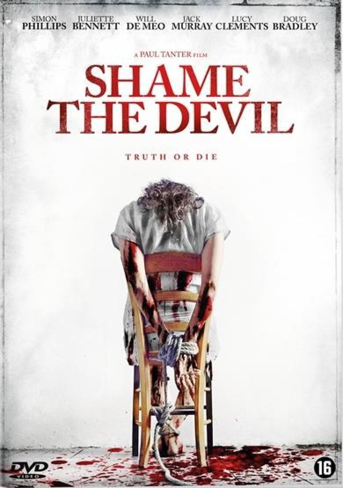 Filmposter: Persoon vastgebonden aan een stoel met bloed op de grond. Tekst: 'Shame the Devil'.
