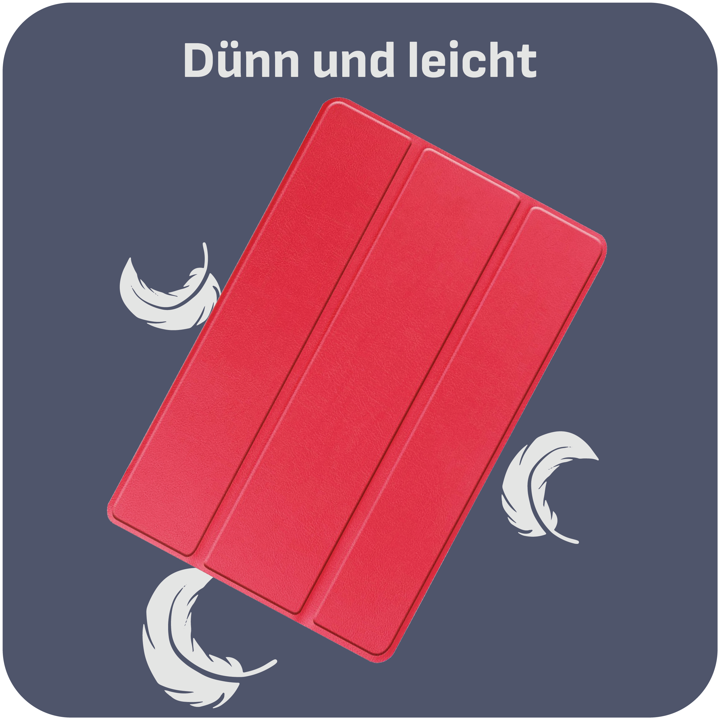 Gezeigt wird eine rote Tablet-Hülle, mit weißen Federn darum. Der Text "Dünn und leicht" steht oben.