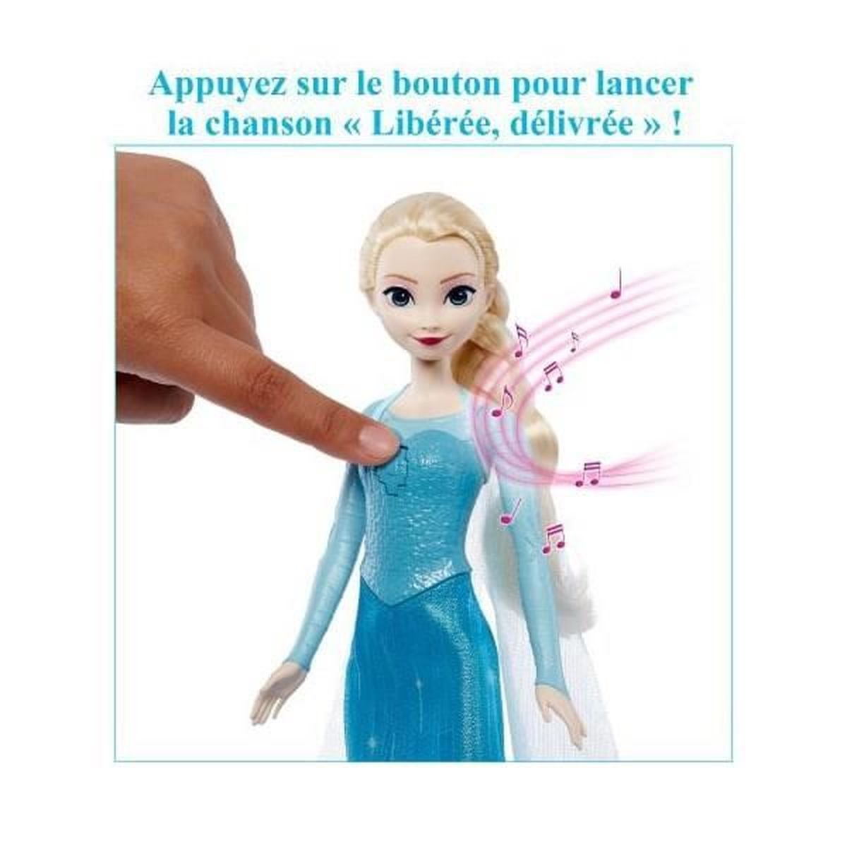 Una muñeca Elsa es tocada por un dedo. Notas musicales emanan de la muñeca. El texto en francés dice 'Presiona el botón para reproducir la canción'.