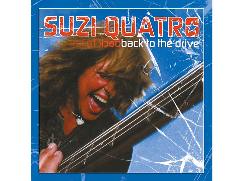 Suzi Quatro | Back To The Drive | MediaMarkt