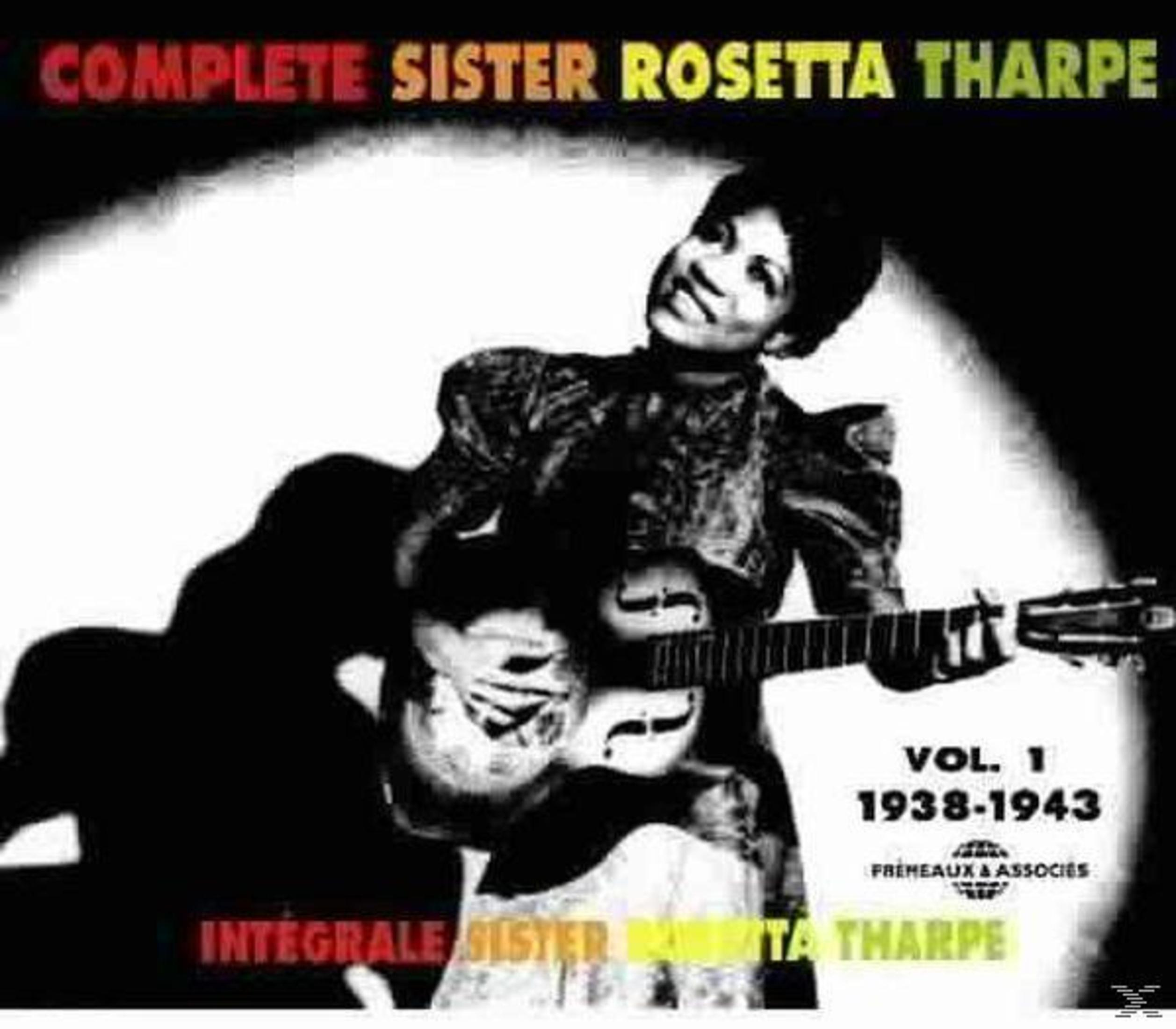 Albumcover: Sister Rosetta Tharpe speelt gitaar. Tekst: Complete Sister Rosetta Tharpe, Vol. 1, 1938-1943.