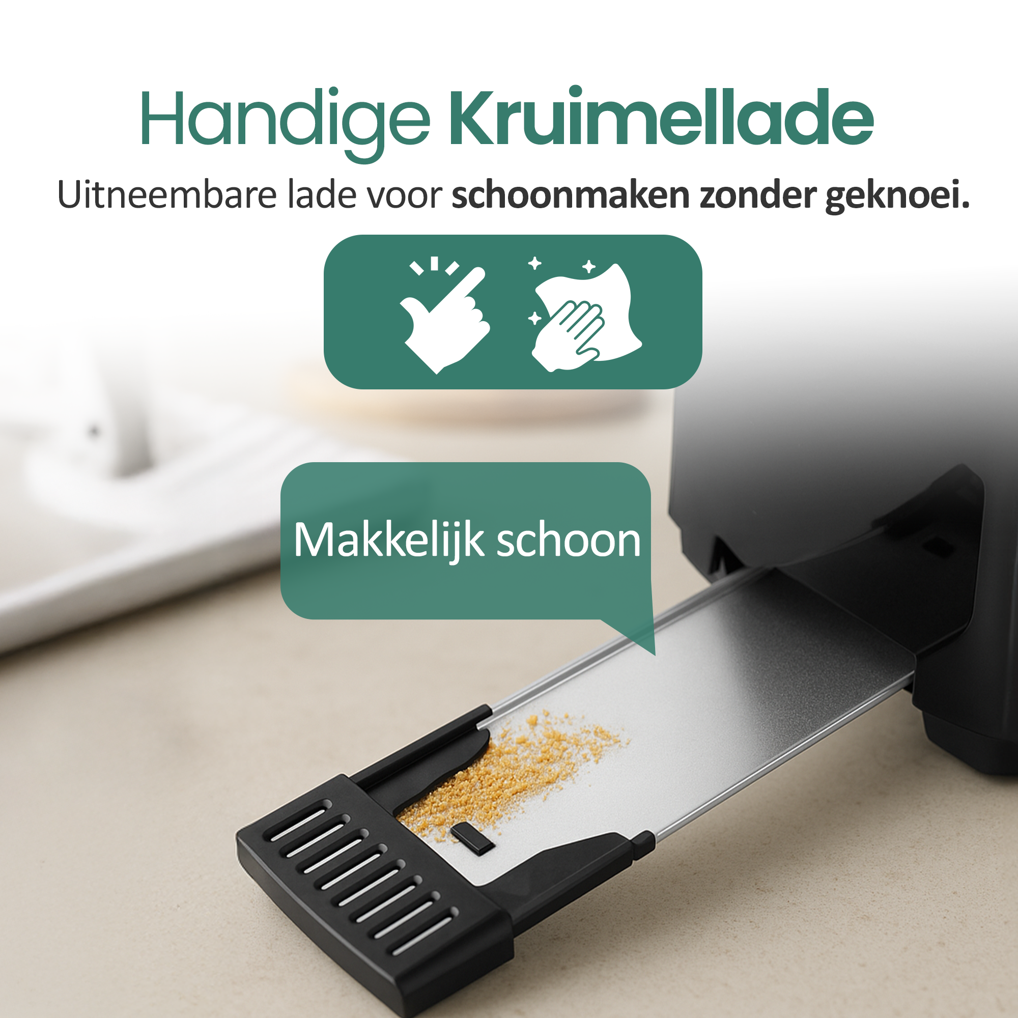 Ein Toaster-Krümelbehälter wird herausgezogen und zeigt Krümel. Text: Einfache Reinigung. Grüne Symbole zeigen einen Finger und ein Putztuch.