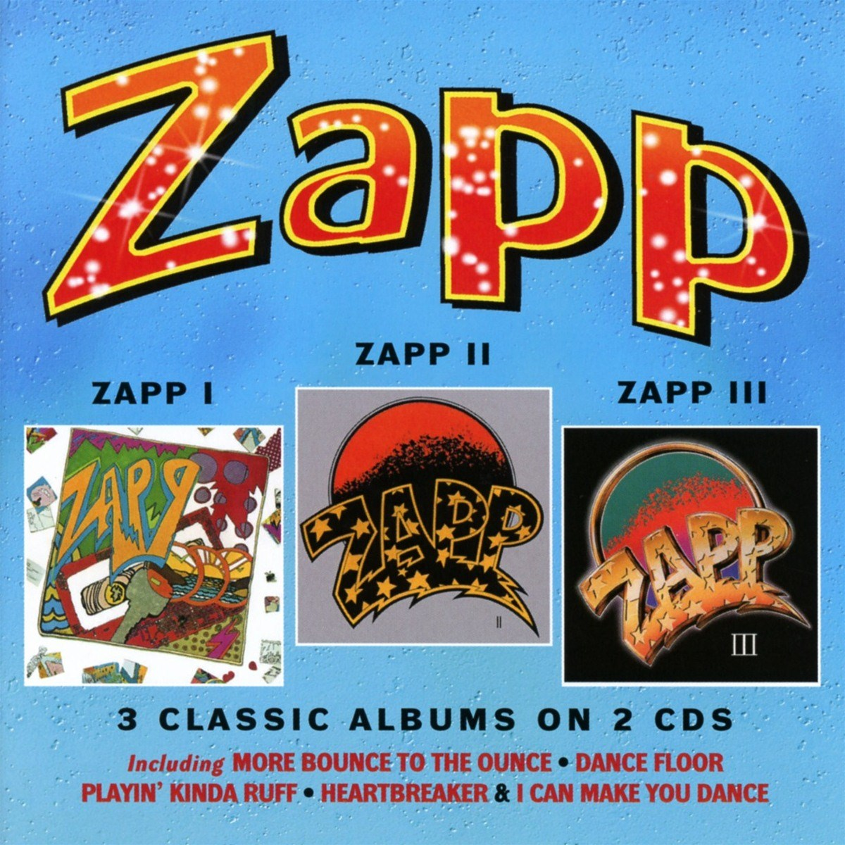 Copertina dell'album con la parola 'Zapp' a lettere grandi e tre copertine di album più piccole sotto. Il testo include '3 CLASSIC ALBUMS'.