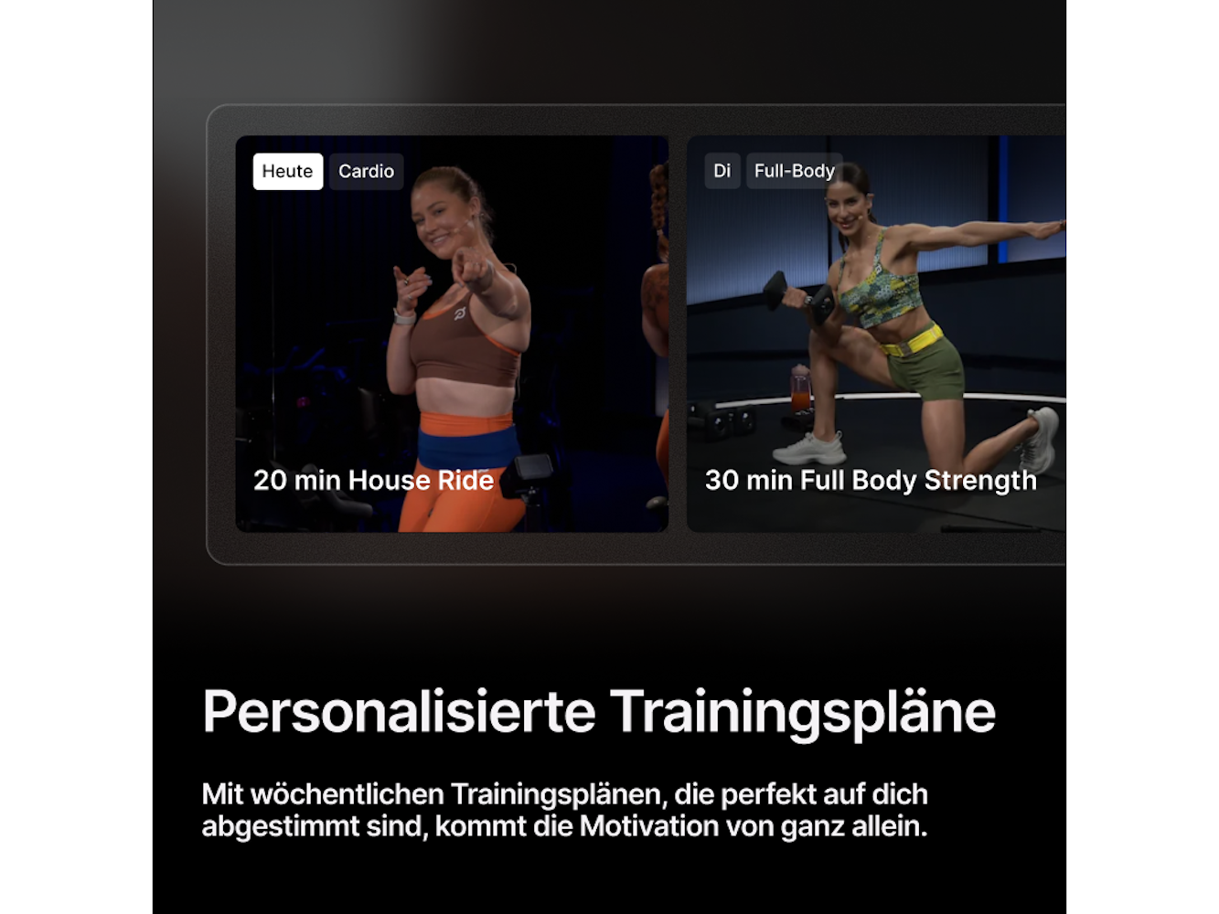 Ein Bildschirm zeigt Trainingsoptionen. Zwei Frauen trainieren. Text enthält '20 min House Ride' und '30 min Full Body Strength'.