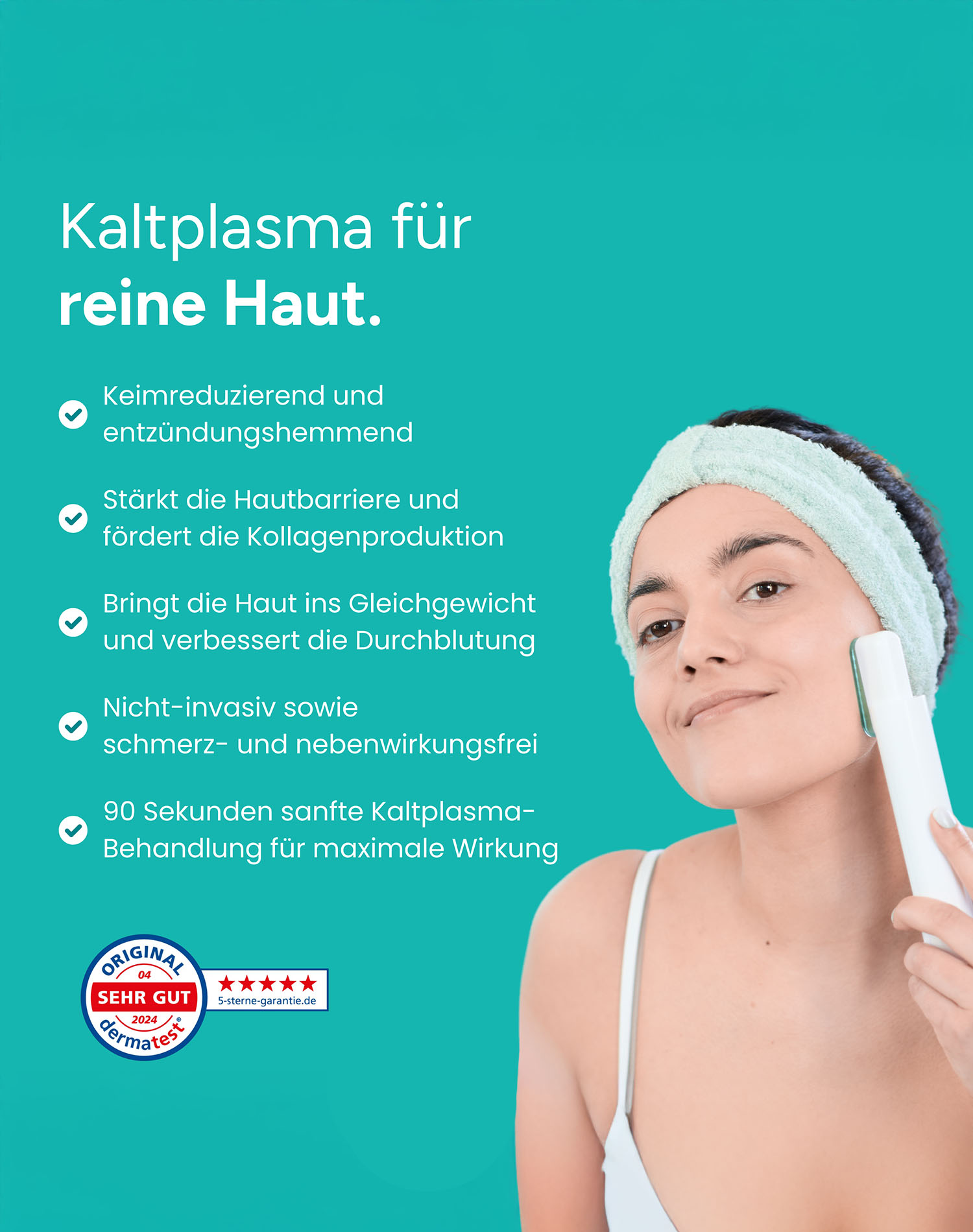 Eine Frau mit Stirnband hält ein Gerät an ihr Gesicht. Text erklärt die Vorteile der Kaltplasma-Behandlung für die Haut.