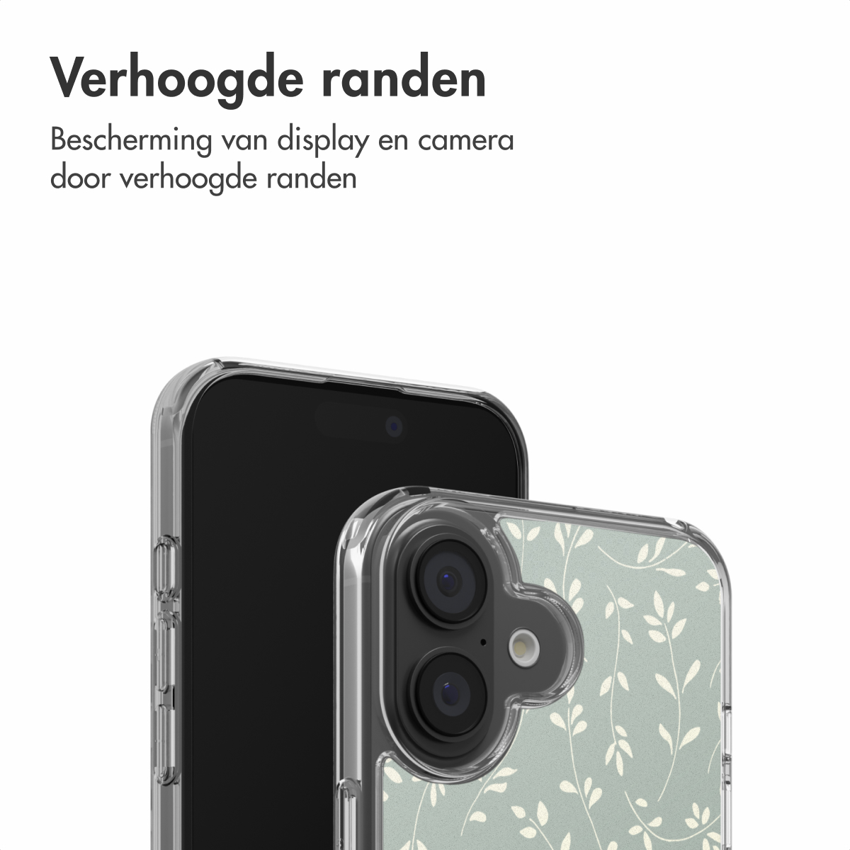 Twee telefoons met transparante hoesjes worden getoond. De hoes aan de rechterkant heeft een bloemenpatroon. Nederlandse tekst: 'Verhoogde randen'.