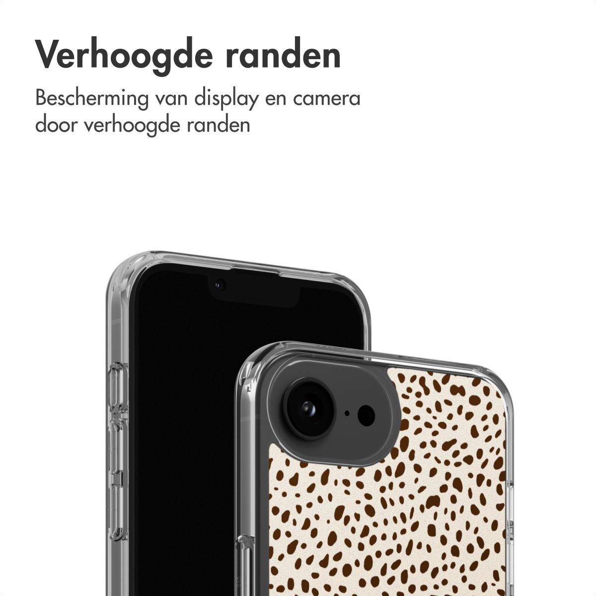 Twee smartphones. Eén met een doorzichtige hoes, de andere met een hoes met bruine stippen op een beige achtergrond, tekst bovenaan.