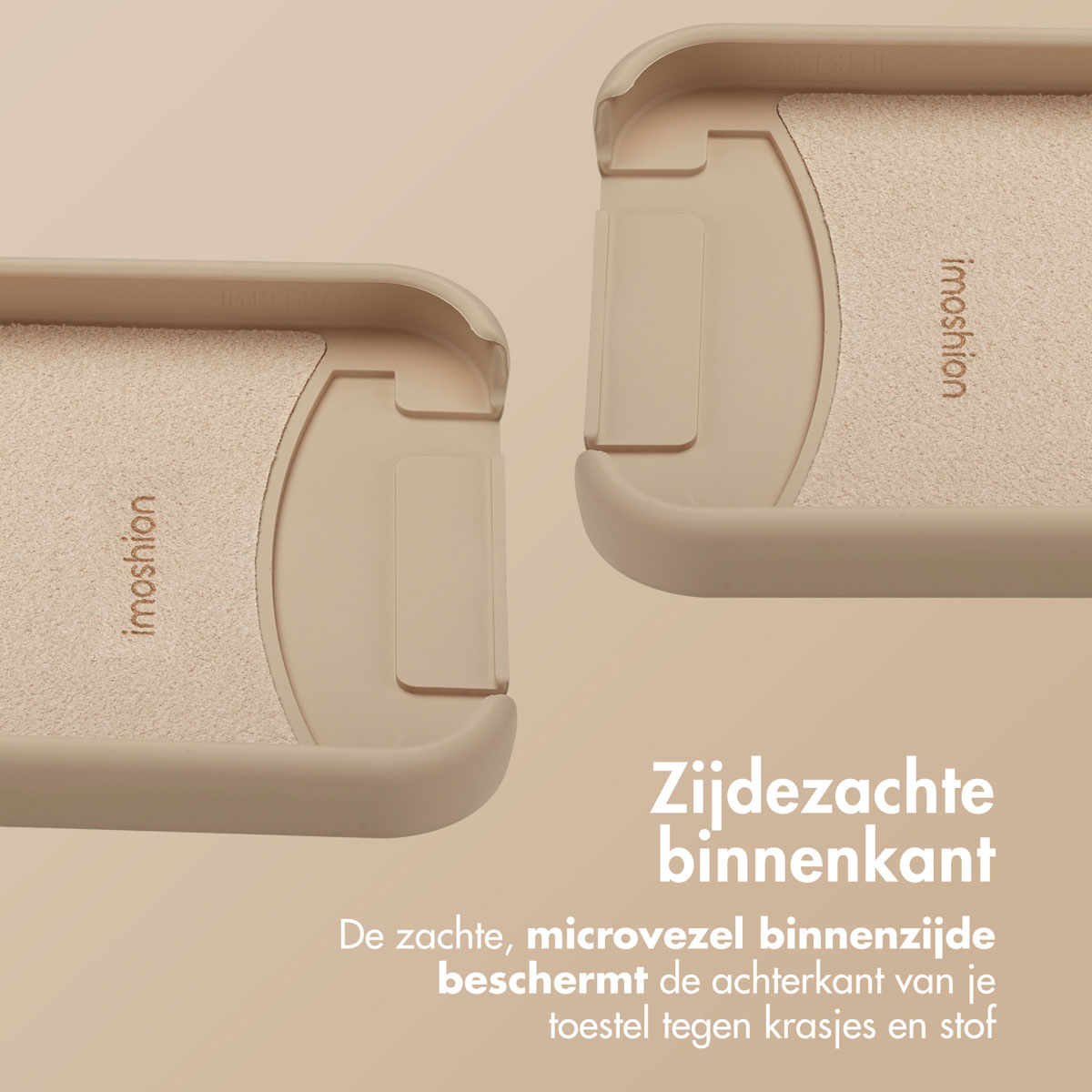 Twee beige telefoonhoeshelften, die de binnenkant laten zien. De merknaam 'imoshion' staat op beide. De tekst luidt: 'Zachte binnenkant'.