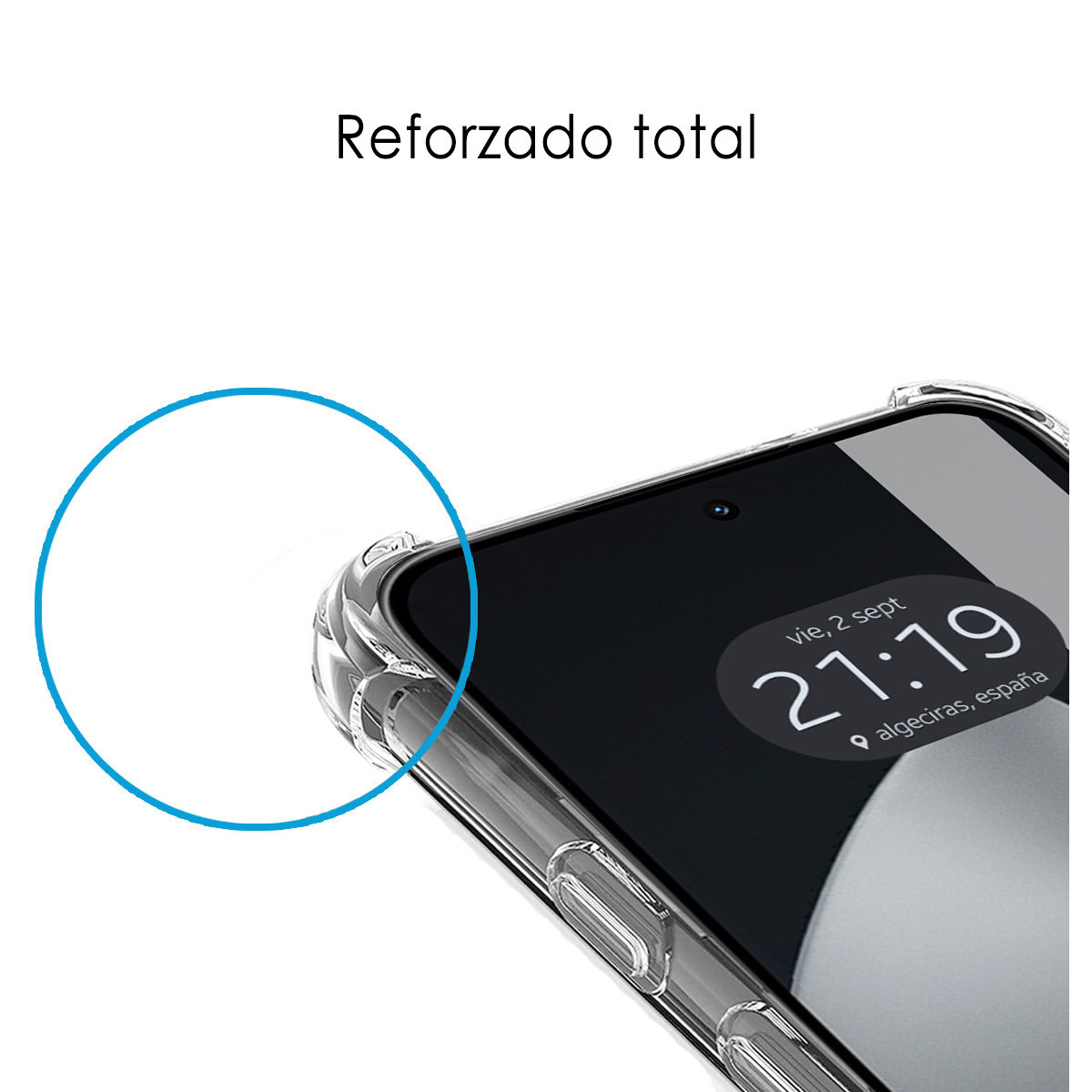 Una custodia trasparente protegge un telefono che mostra l'ora 21:19 sul suo schermo. Le parole 'Reforzado total' sono sopra il telefono.