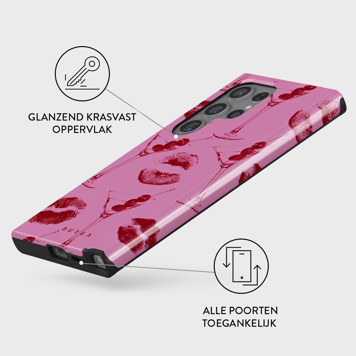 Roze telefoonhoesje met rode lipafdrukken en cocktailglazen. Zwarte rand. Tekst: 'BURGA', 'ALLE POORTEN TOEGANKELIJK', 'GLANZEND KRASVAST OPPERVLAK'.